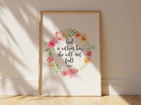 Empowering Bible verse print with floral design, Strength and faith in beautifully designed artwork, Psalm 46:5 