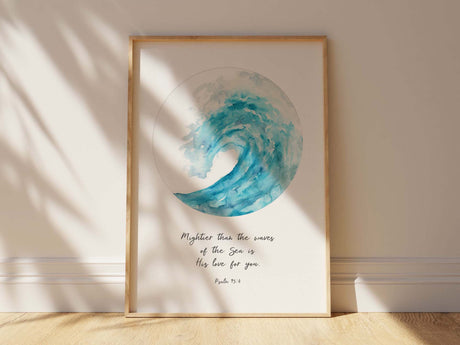 Mightier Than The Waves Christian Wall Art Print, Serene Turquoise Love Scripture Art, psalm 93:4 christian wall art print