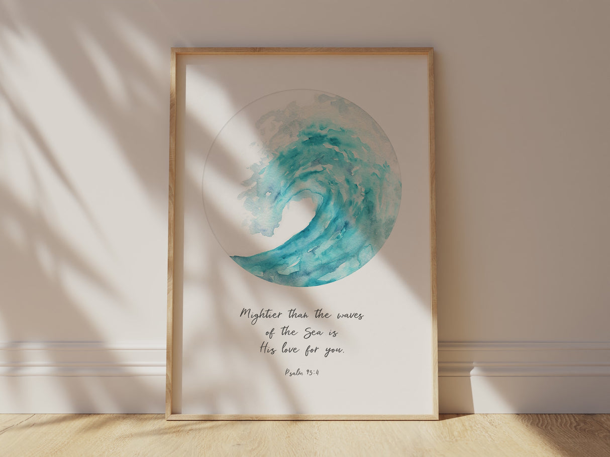 Mightier Than The Waves Christian Wall Art Print, Psalm 93 Faith Art, Turquoise Wave Love Scripture Print
