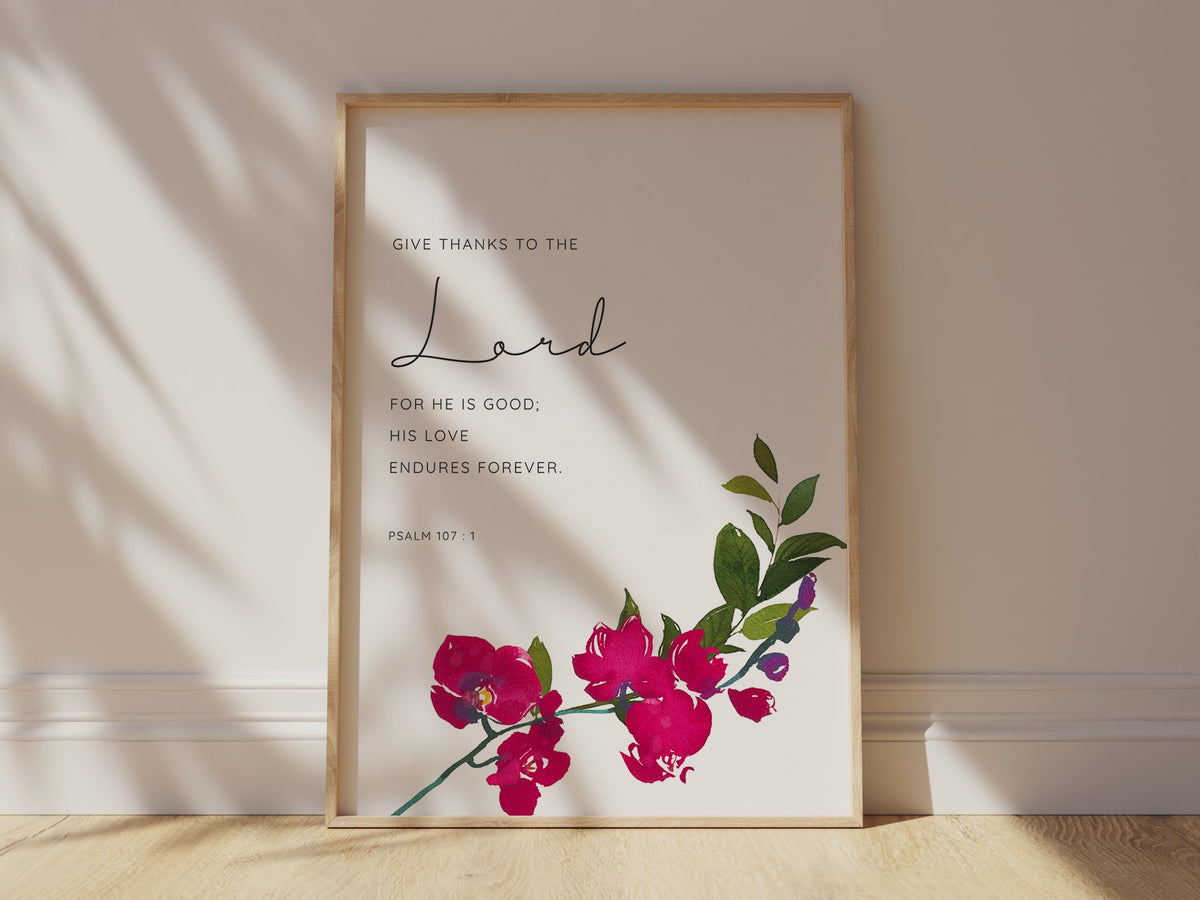 Red orchid-accented Bible verse print, Thankful decor with UK-spelled scripture, Psalm 107:1 print with floral elegance