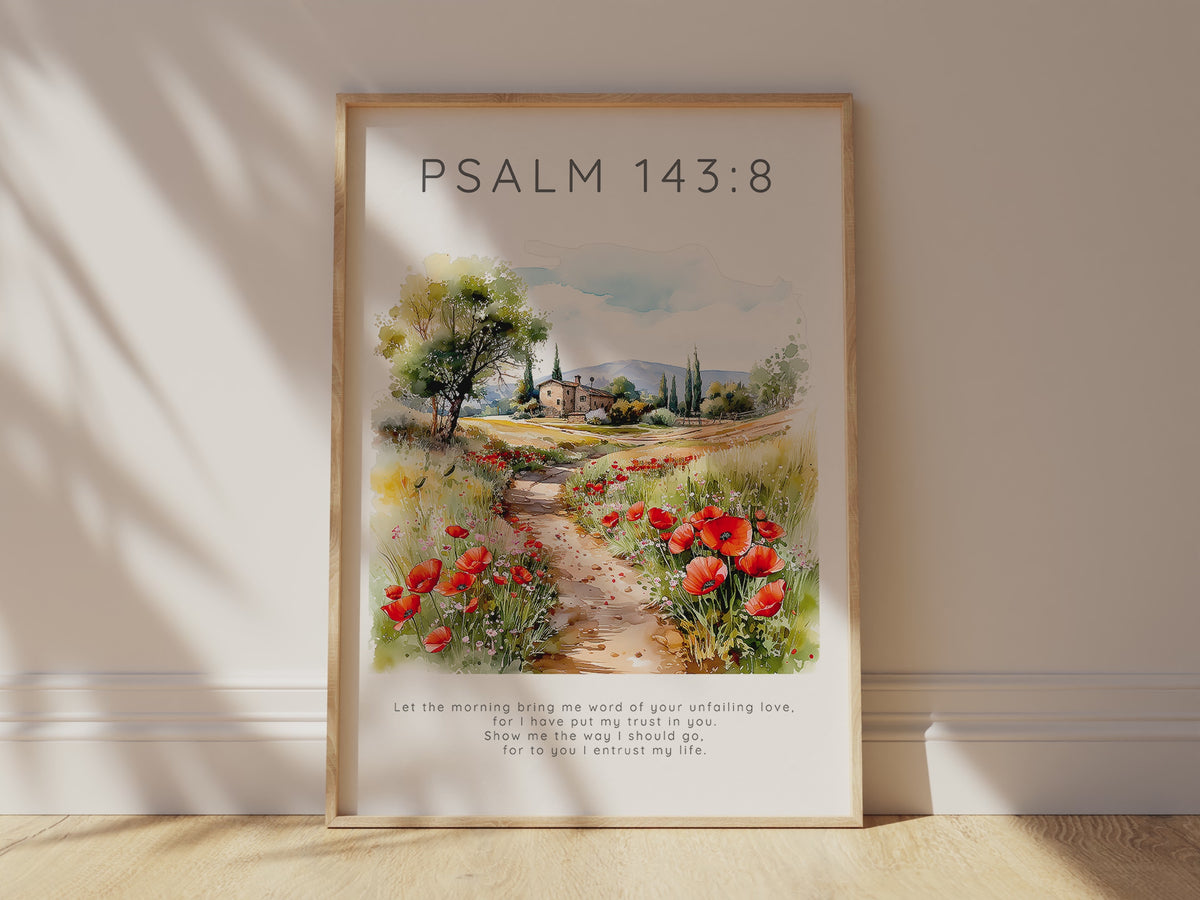 Landscape Bible verse print Psalm 143:8 with meadow and farmhouse, Green and red Bible verse print for calming home decor