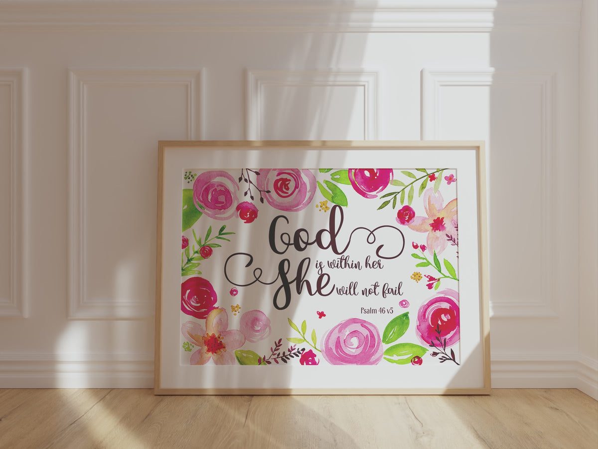 Empowering scripture surrounded by flowers, God's strength in beautifully designed print, Floral Psalm 46:5 wall decor