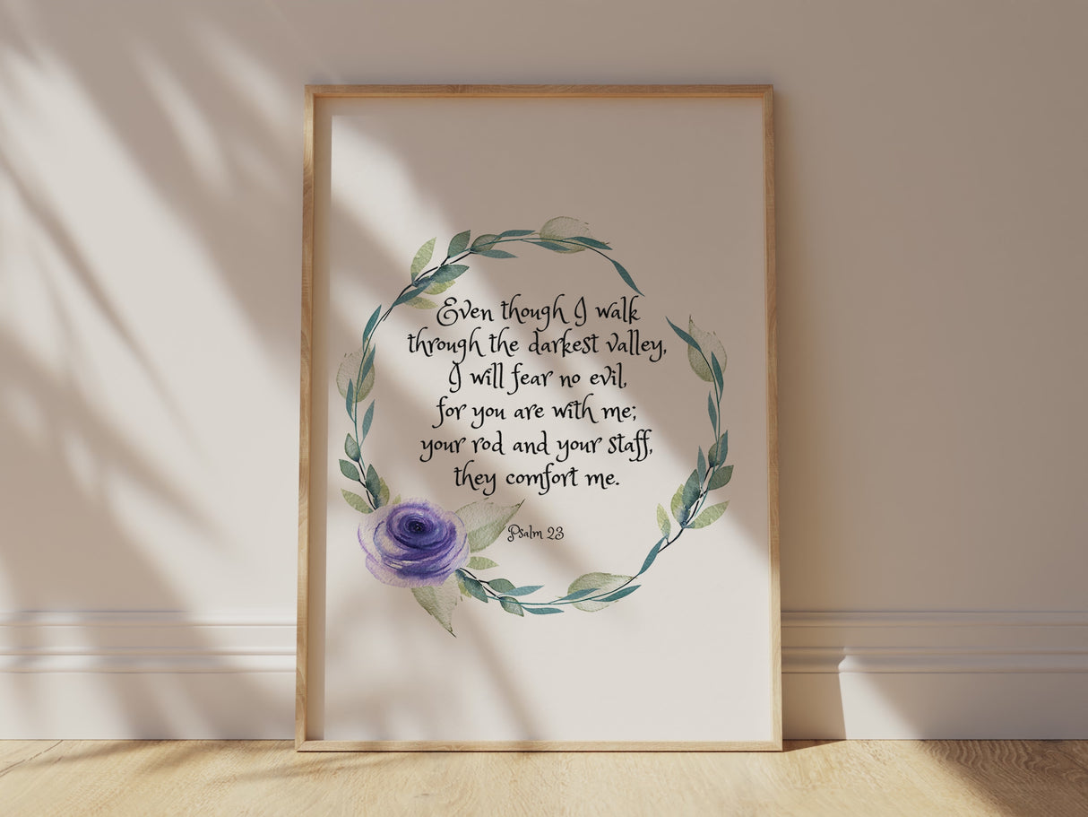 Even Though I Walk Through The Valley Christian Wall Art Print Gift, Psalm 23:4 wall art print, Inspirational Christian decor
