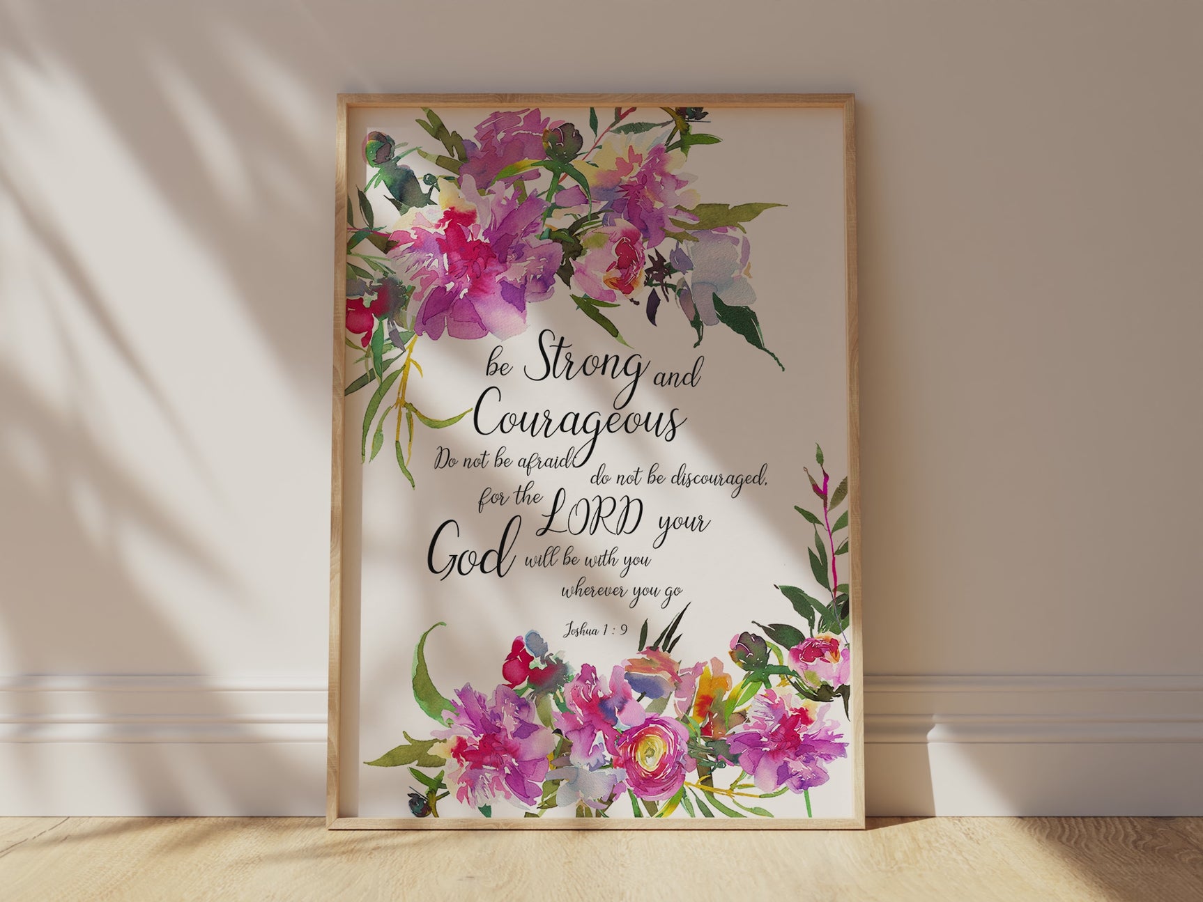 Joshua 1:9 scripture print, Spiritual print with pink flowers, Christian wall art with floral design, Religious artwork