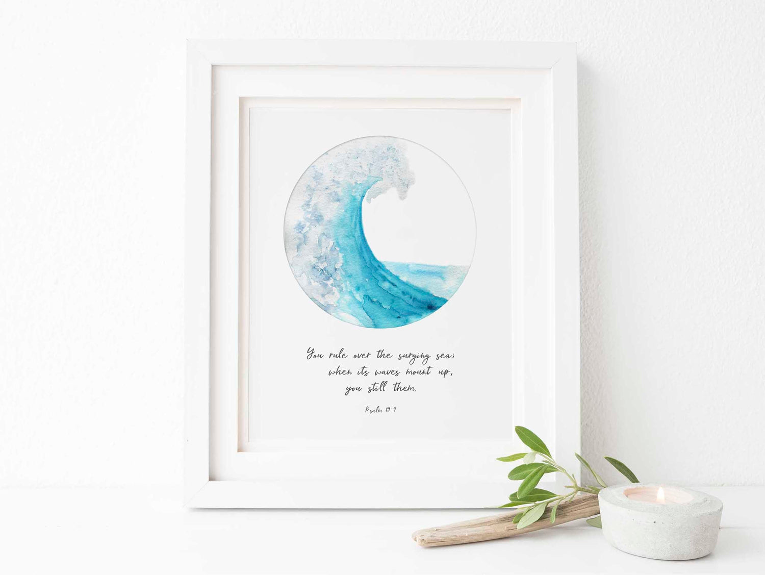 You rule over the surging sea wall art print, Psalm 89 verse 9 scripture print, blue wave quote print, christian art
