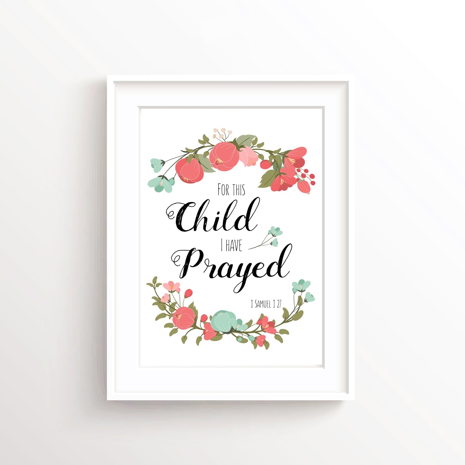 For This Child I Have Prayed Wall Art Print - 1 Samuel 1 27 Picture