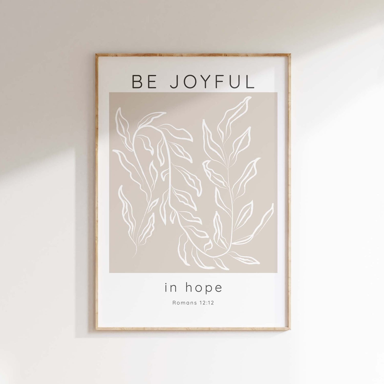 Be Joyful in Hope Neutral Tones Modern Christian Wall Art, Romans 12, Beige and White Bible Verse Print with Romans 12:12 Quote