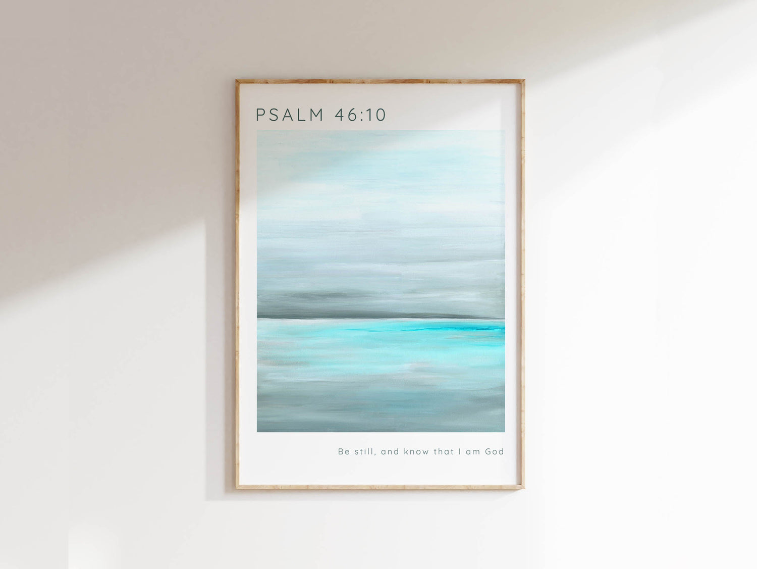 Be Still and Know Modern Christian Print, Psalm 46 10 Wall Decor, Be Still and Know that I am God Psalm 46:10 Print