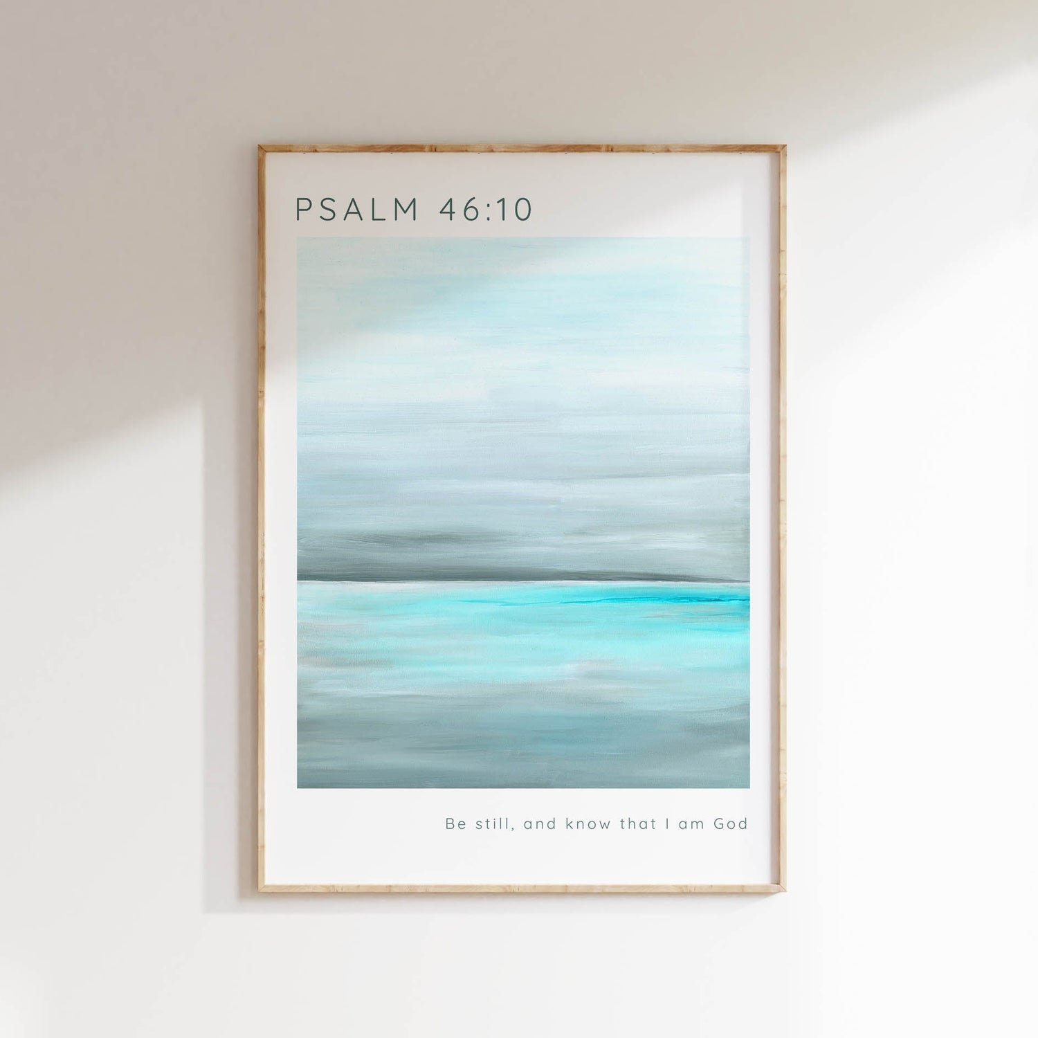 Be Still and Know Modern Christian Print, Psalm 46 10 Wall Decor, Be Still and Know that I am God Psalm 46:10 Print