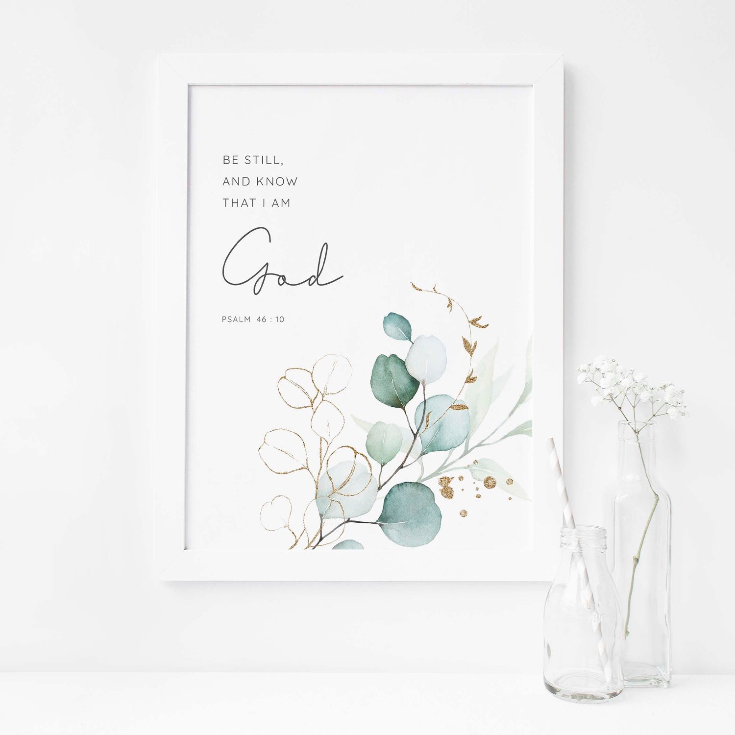 Biblical Prints, Psalm 46 10 Botanical Prints, New Home Gift for Christian Gifts for Her, Modern Christian Art, Psalm 46 10 Print