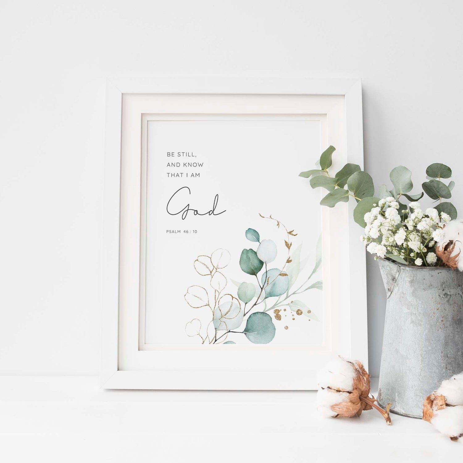 Be Still and Know, Still and Know Print, Psalm 46 10, Botanical Prints, New Home Gift, Gift for Christian, Christian Gifts, Gifts for Her