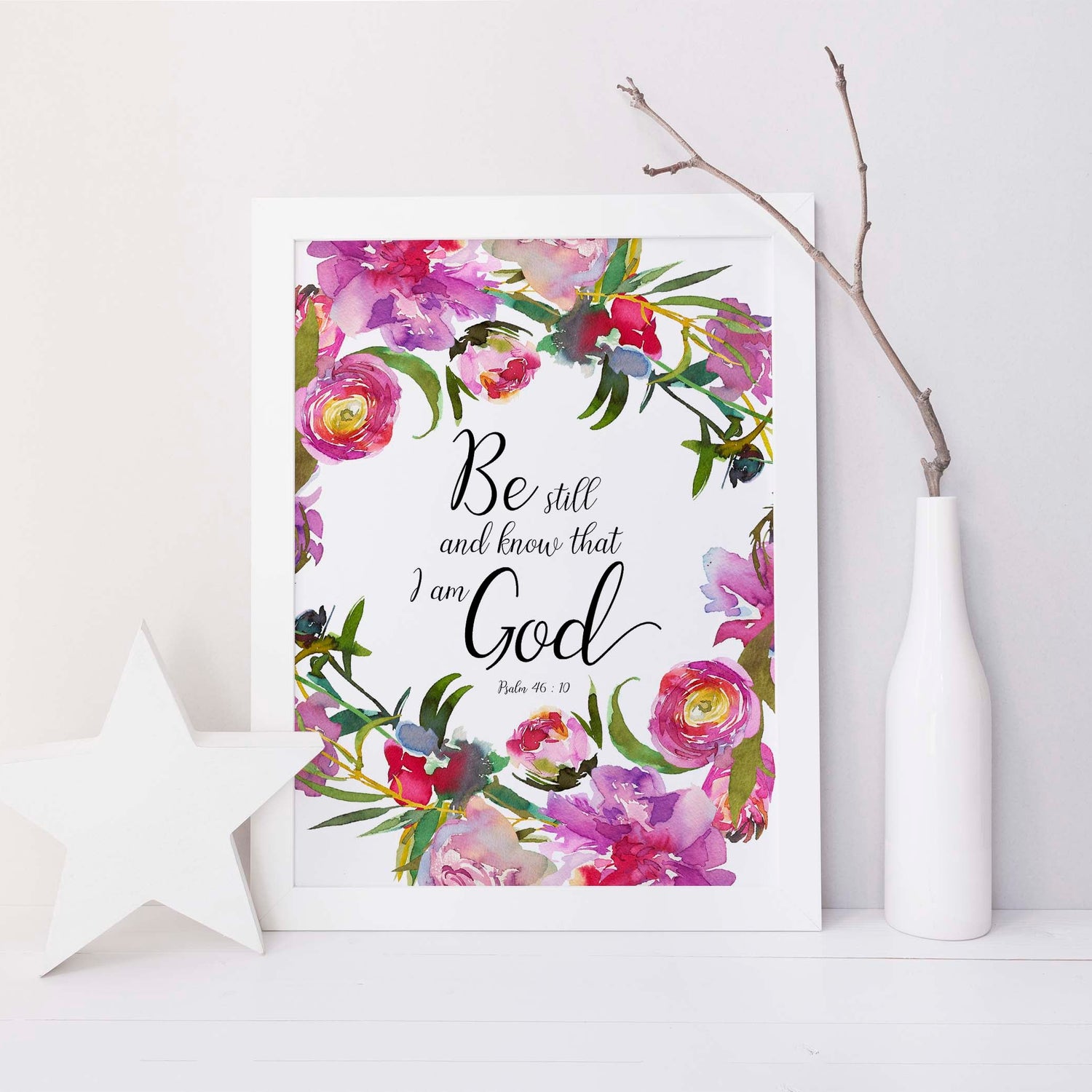 be still artwork, be still picture, be still print, be still printable, be still and know printable, bible verse print