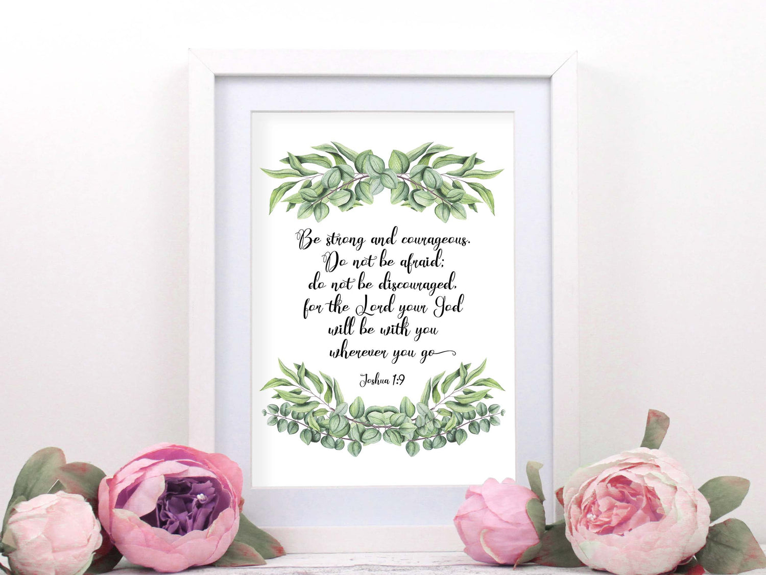 Be Strong, Strong And, And Courageous, Joshua 1 9 Print, Joshua 1 9, Christian Posters