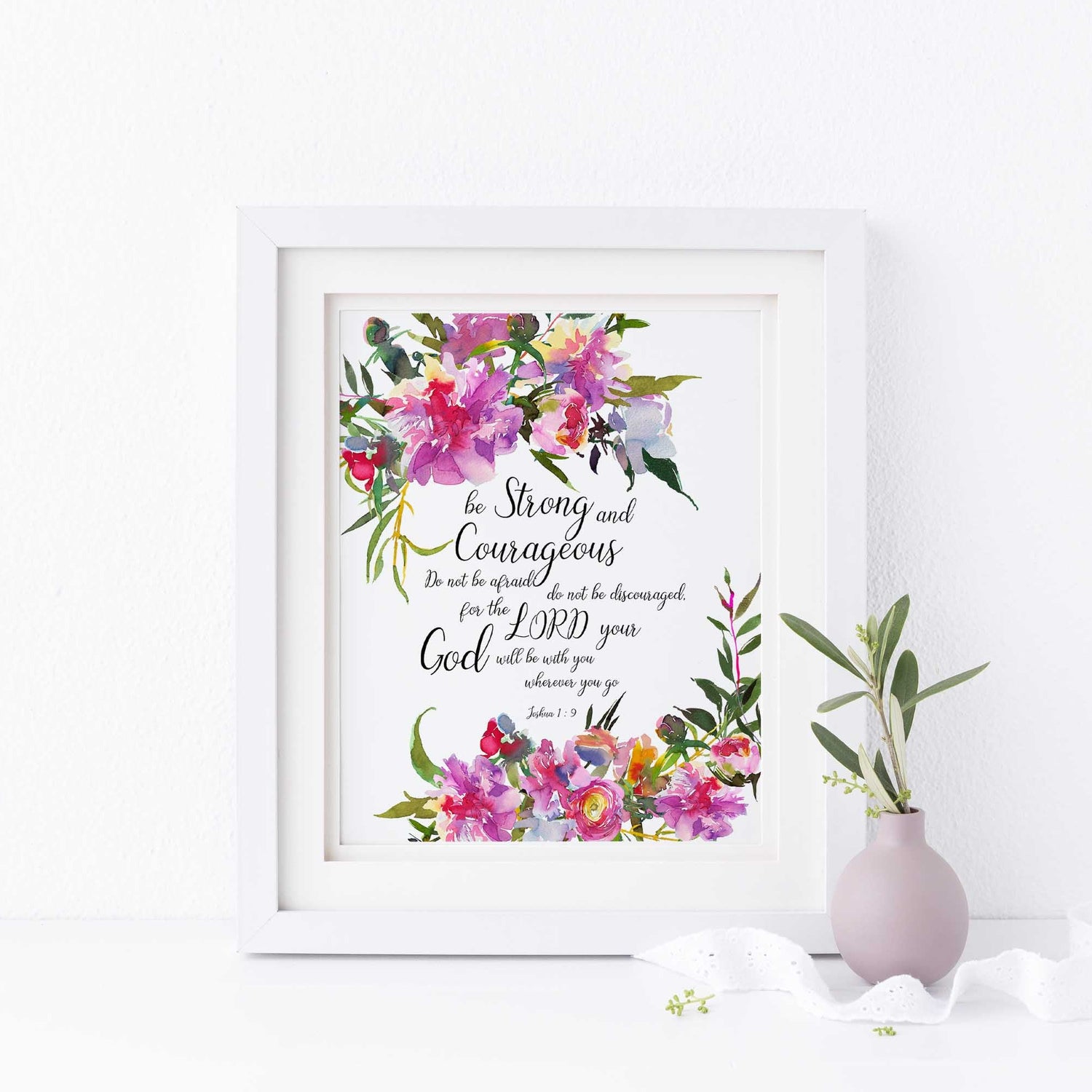 Printable Bible Verses, Scripture Decor, Bible Verses Home Decor, Scripture Decor, Bible Verse Art Prints, Joshua 1 9