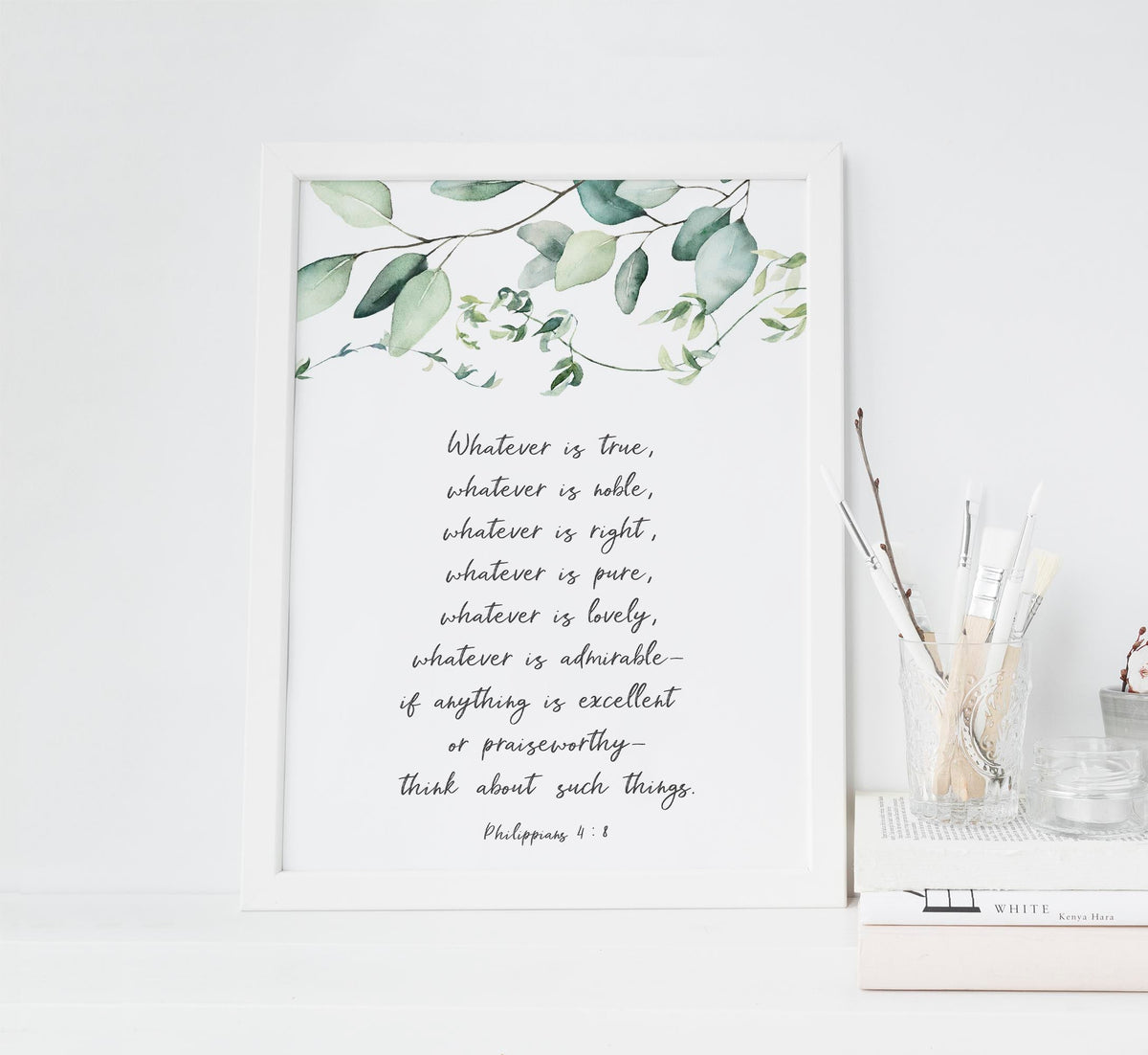 Philippians 4:8 - Christian art print with green botanical leaves and whatever is true think about such things scripture.