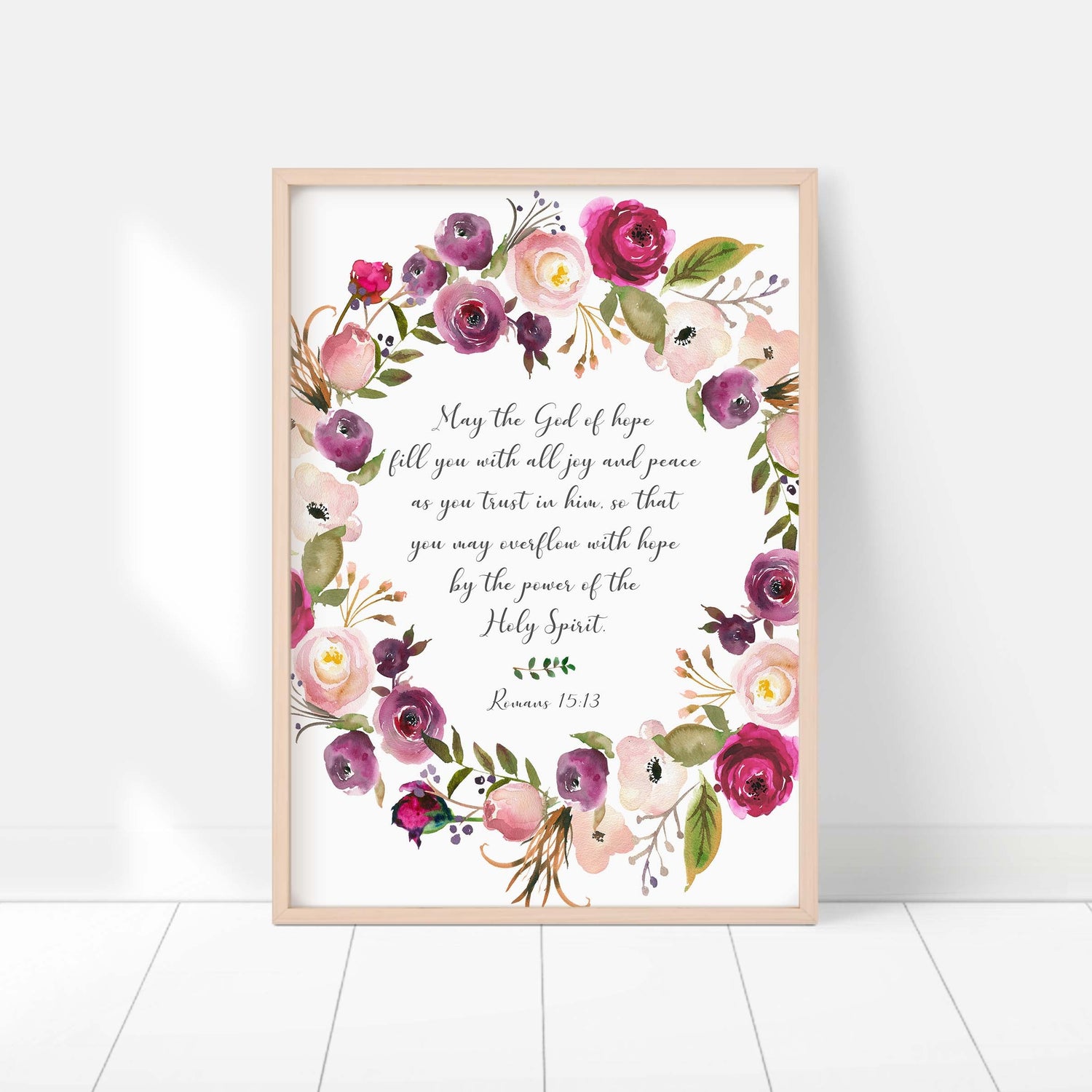 Floral illustration: Romans 15:13 print for hope and joy, Blossoming flowers and scripture: Romans 15:13 wall decor