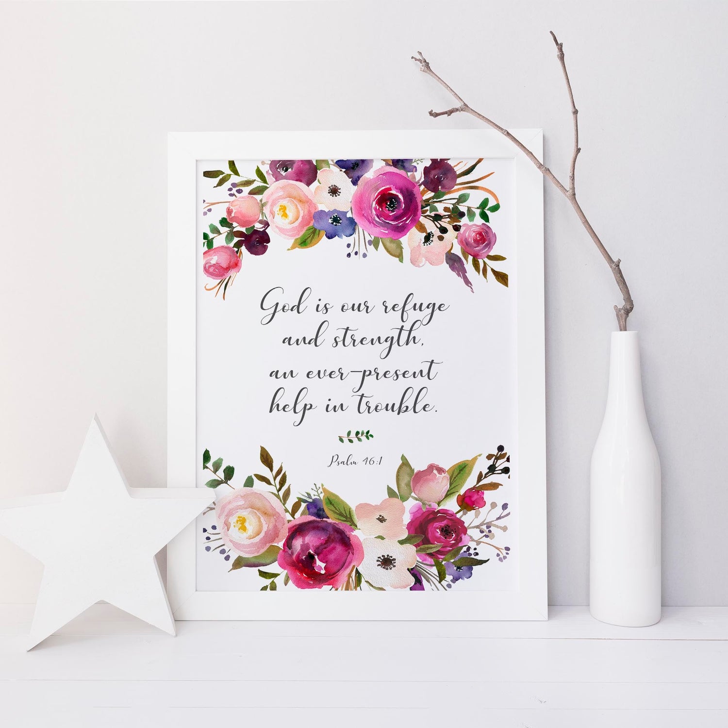 God is our Refuge, Custom quote print, Bedroom Wall Art, Floral Wall Art, Your text here, Psonalised