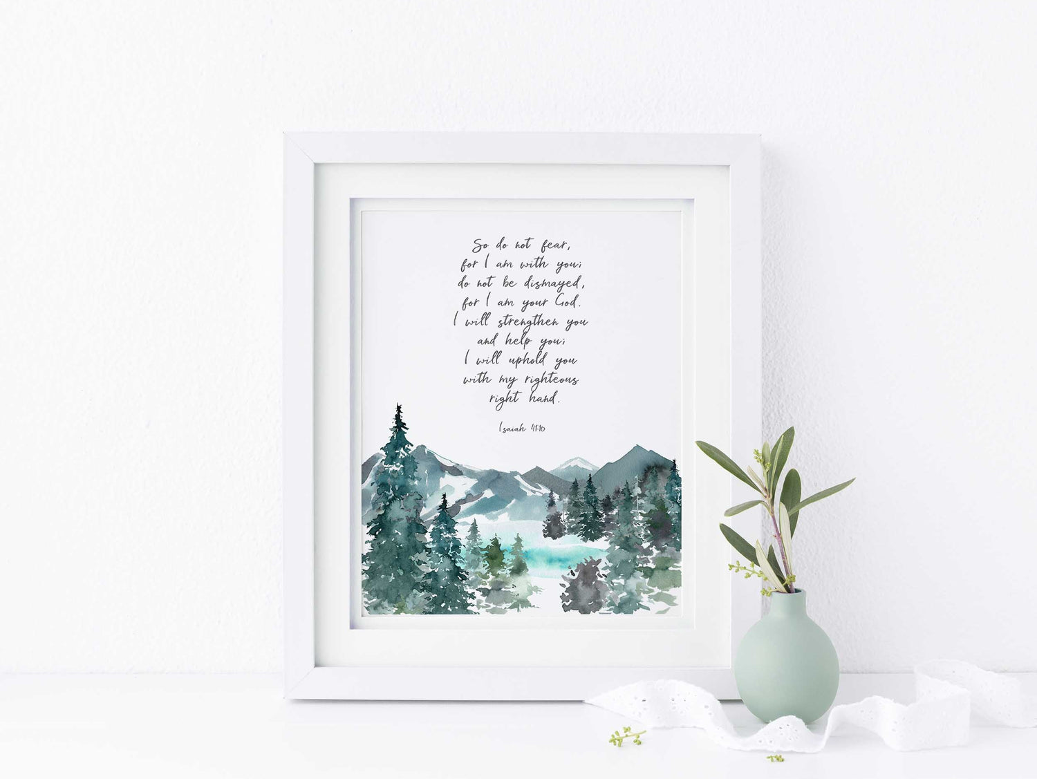 So Do Not Fear Bible Verse Wall Art Print, Isaiah 41 10 Picture Gift, So do not fear, for I am with you Printable Art