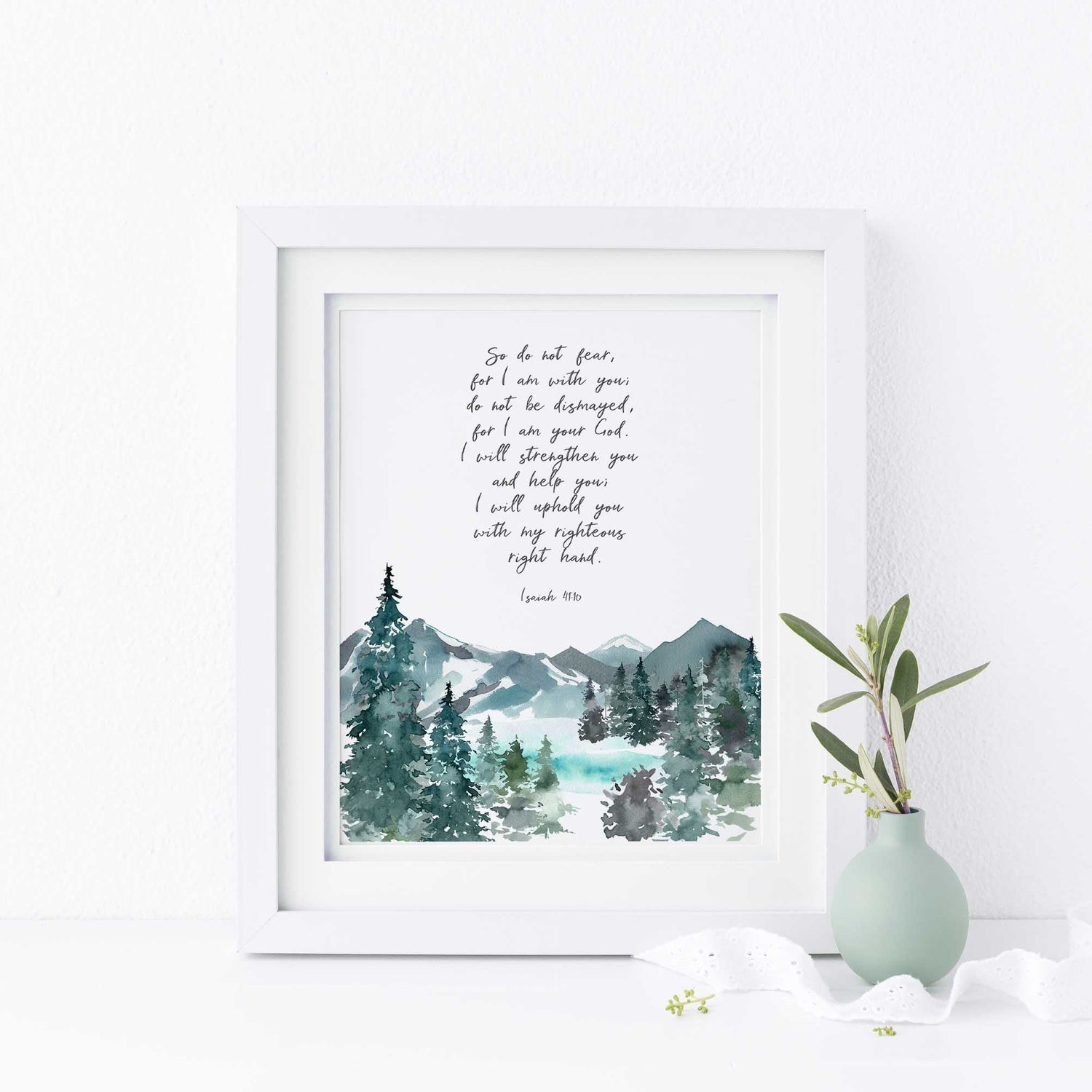 So Do Not Fear Bible Verse Wall Art Print, Isaiah 41 10 Picture Gift, So do not fear, for I am with you Printable Art