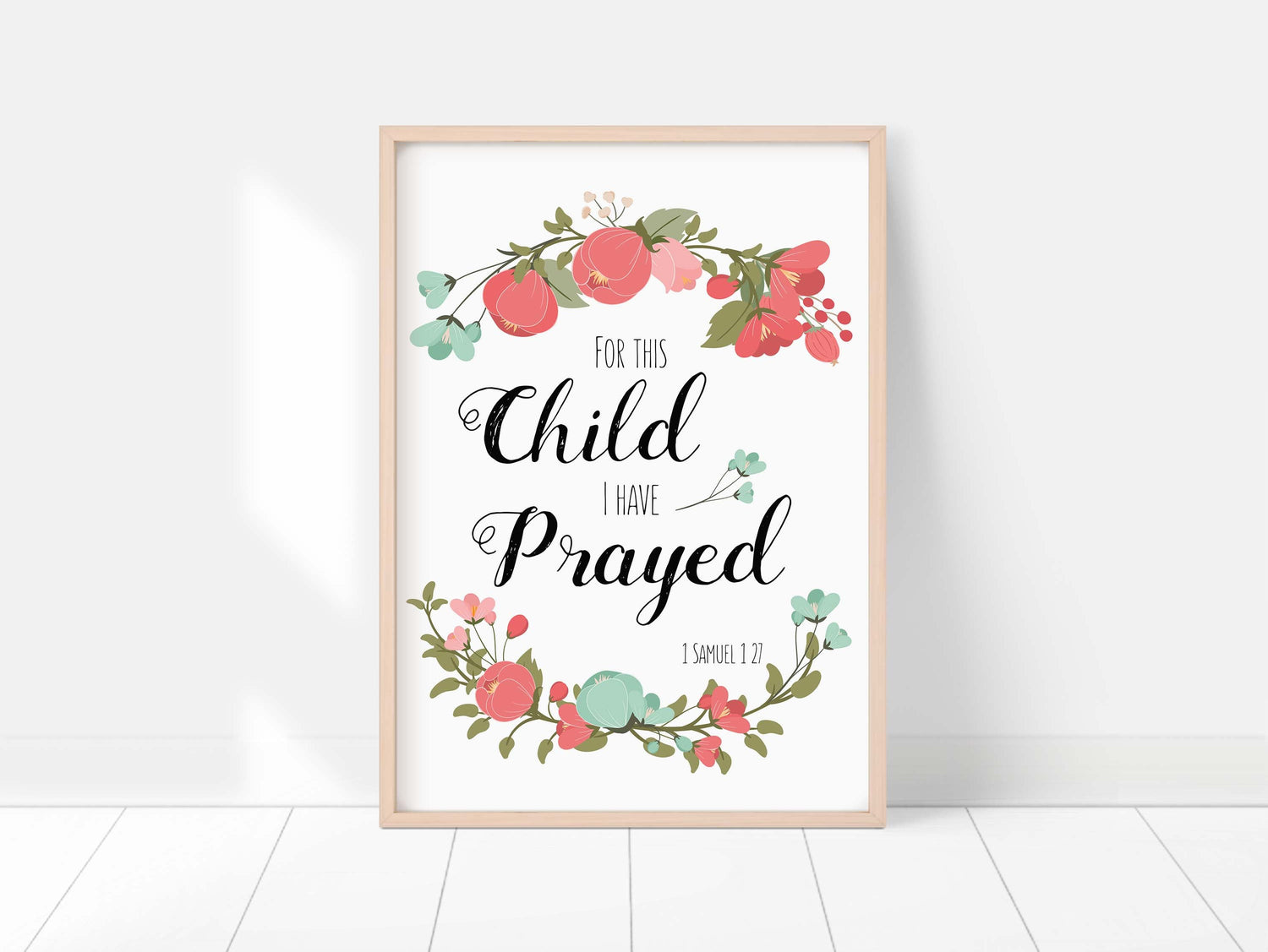 Christian Nursery Decor with Floral Wreaths, For This Child I Prayed Wall Art, Bible Verse Print with Coral and Turquoise Flowers