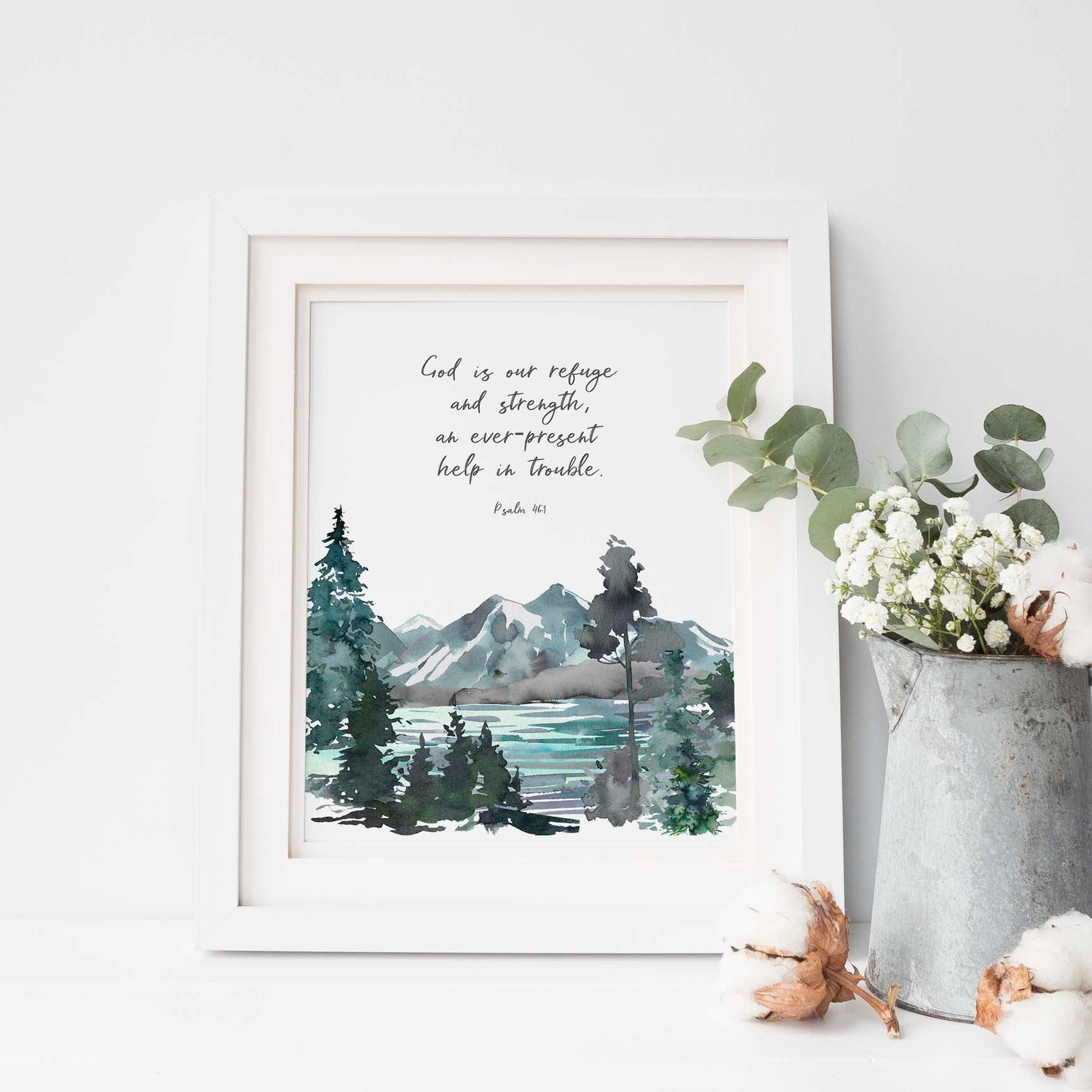 Psalm 46 1 Picture, God is Our Refuge Wall Art Print Christian Decor, mountain themed bedroom decor, custom quote print