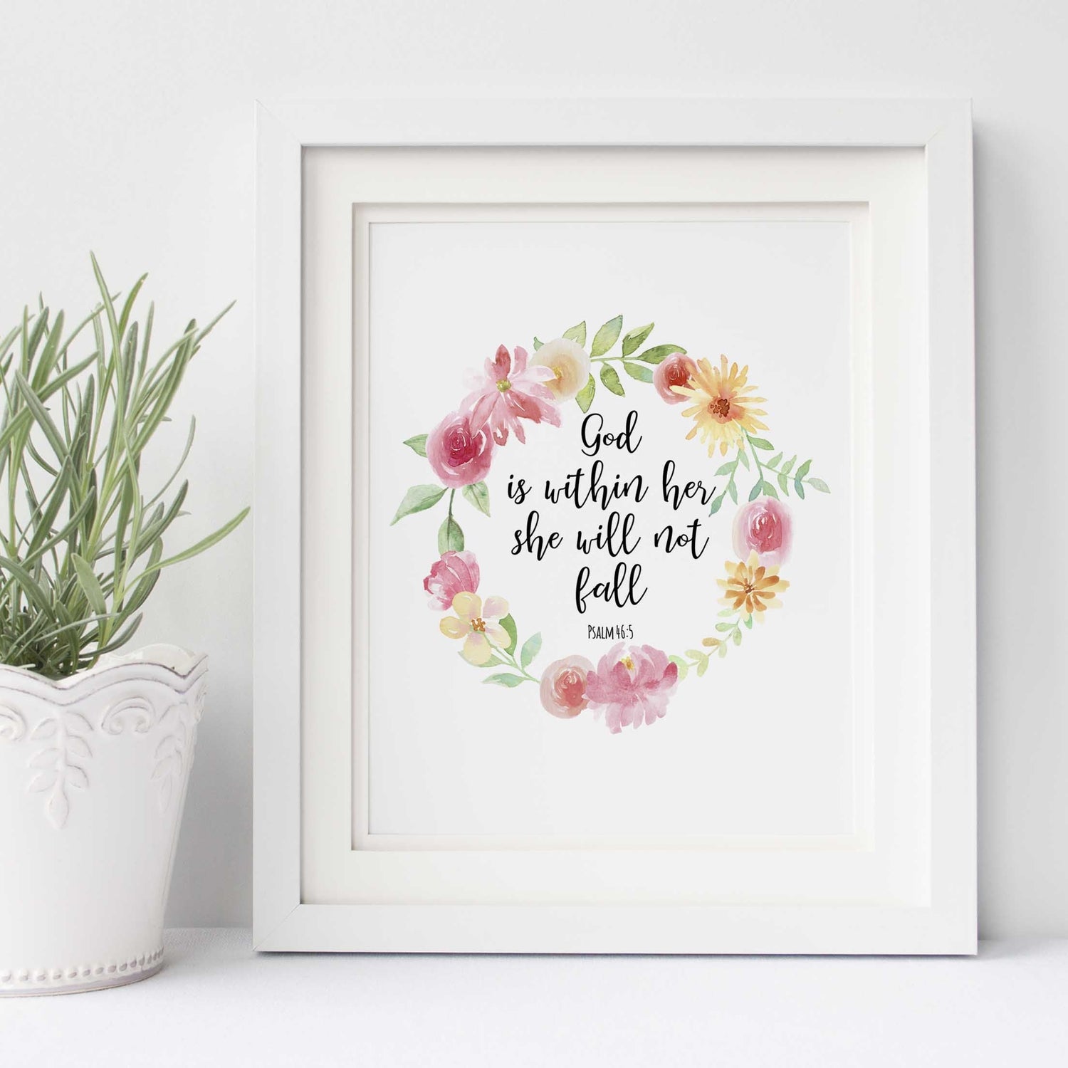 God is Within Her Wall Art Quote Print, Psalm 46 5 Printable Version, God's presence in a pretty floral print