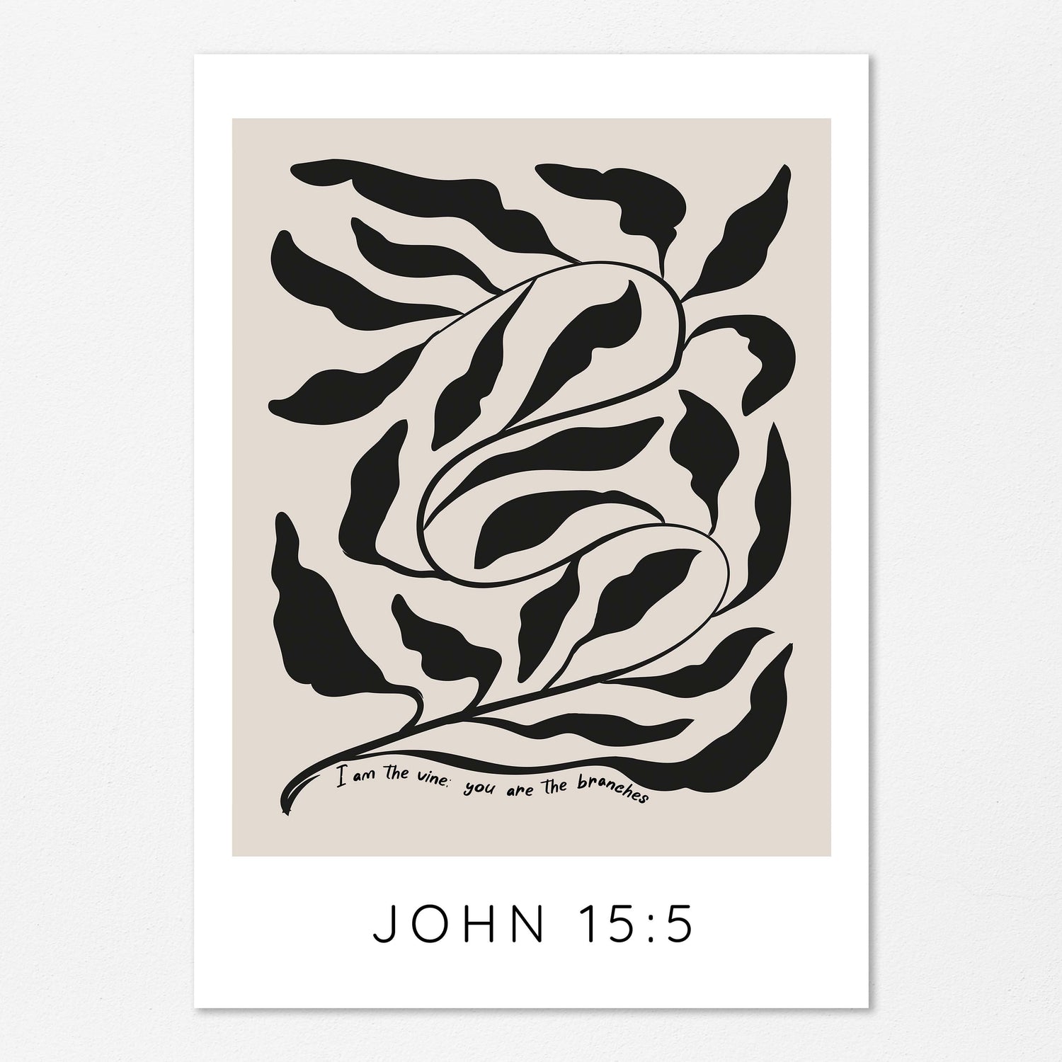 John 15 5 Modern Bible Verse Poster I Am The Vine Christian Wall Art, Neutral Tan and Black Bible Verse Print