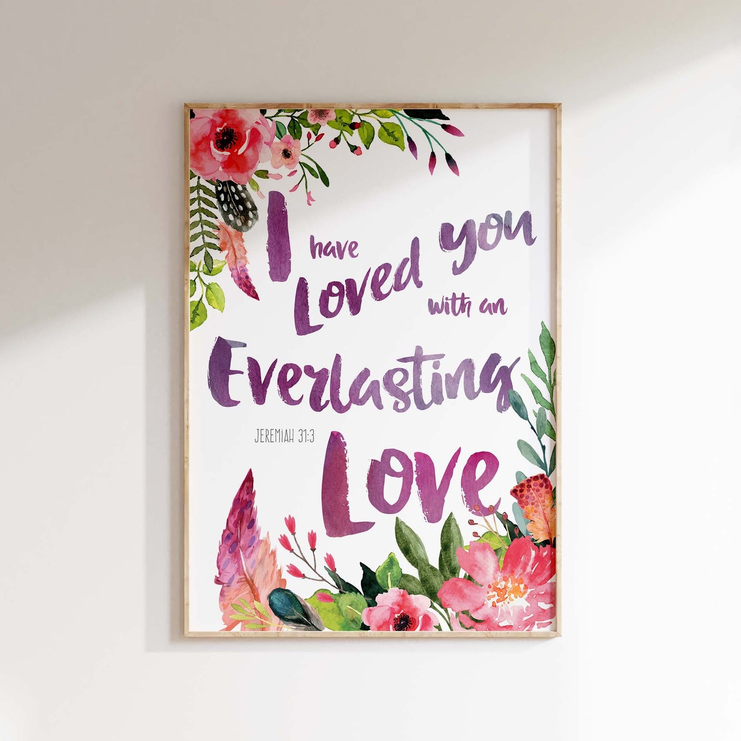 I Have Loved You With An Everlasting Love Picture, Jeremiah 31 3 Art, Graceful Feather and Floral Verse Print, Religious Home Decor