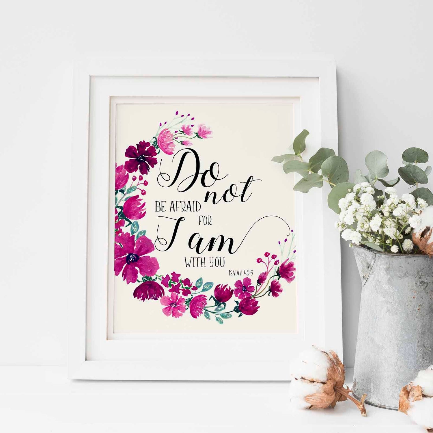 fear not for i am with you bible verse, do not fear bible verse isaiah, do not be afraid scriptures, scripture art print