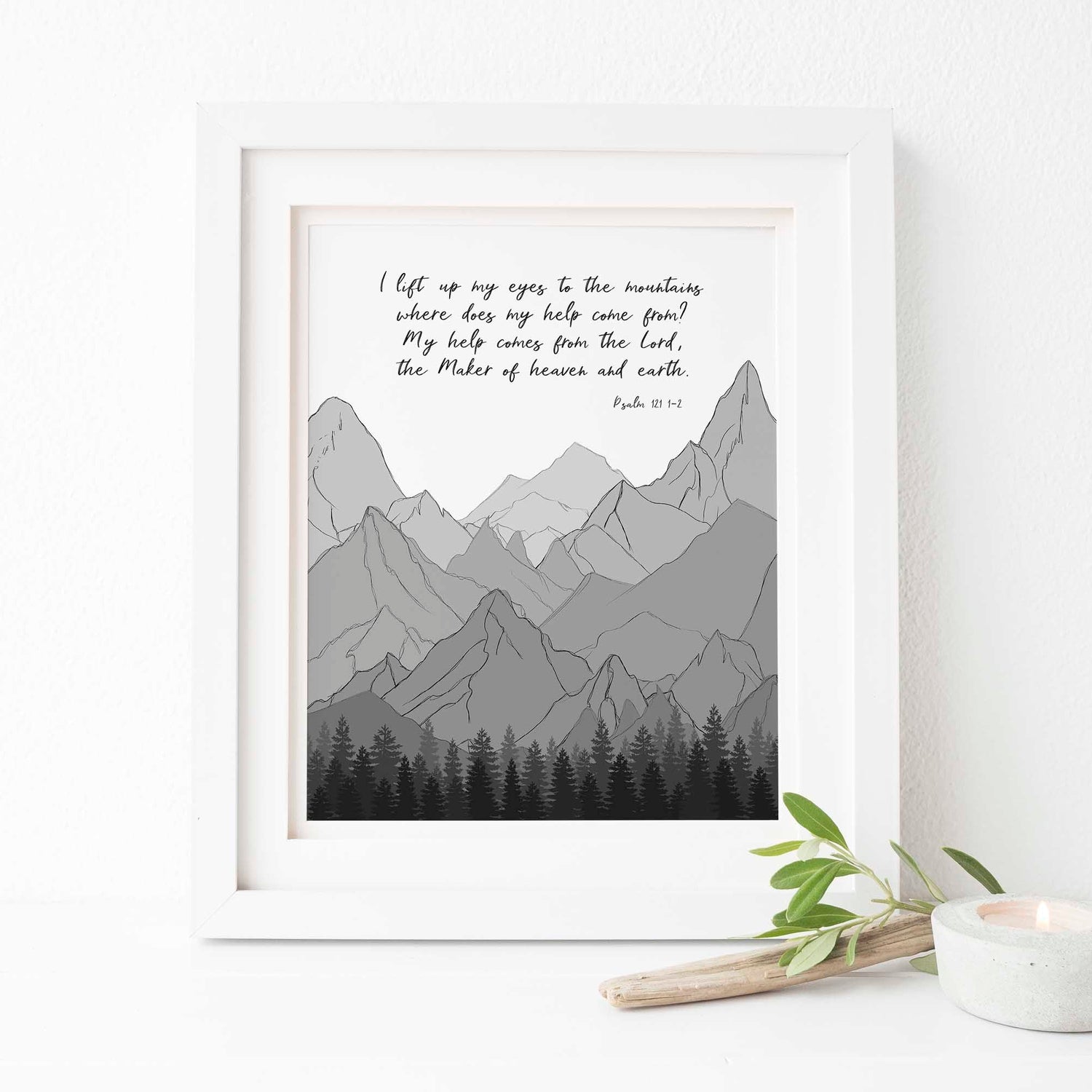 Psalm 121 Wall Art, Palm 121 Print, Psalm 121 Printable Version Gift, I lift up my eyes to the mountains wall art print