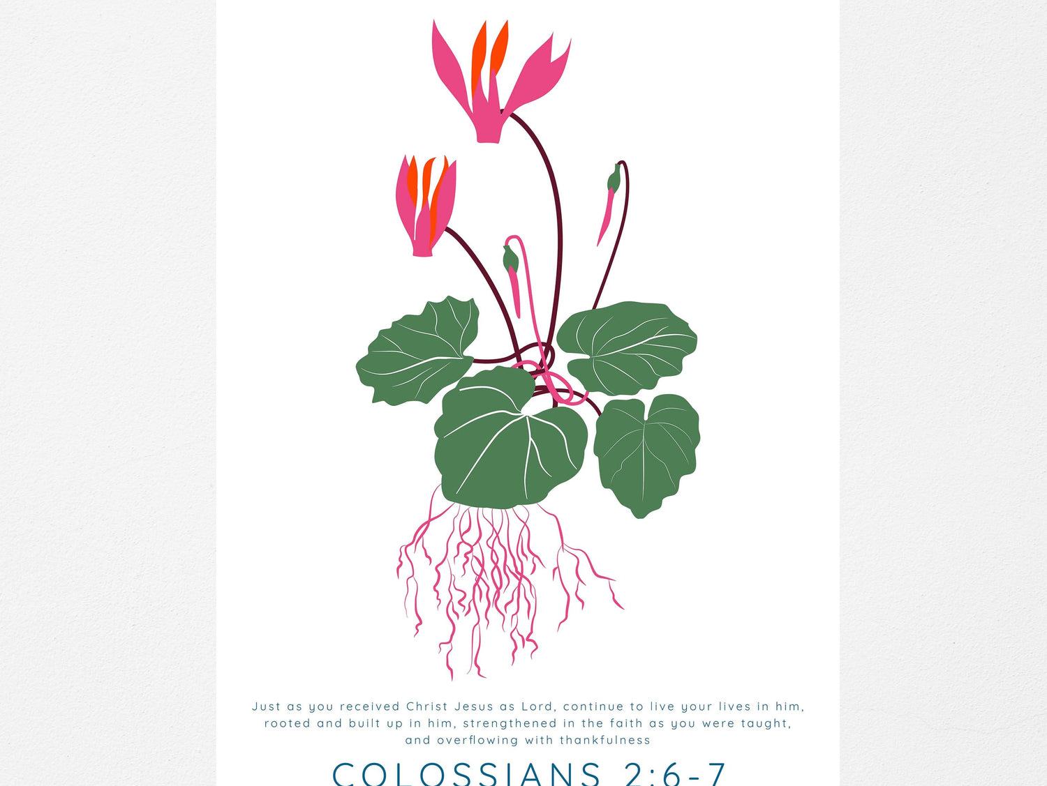Colossians 2 6-7 Modern Christian Wall Art, Floral Scripture Prints, Faith-based floral prints, Biblical wall art