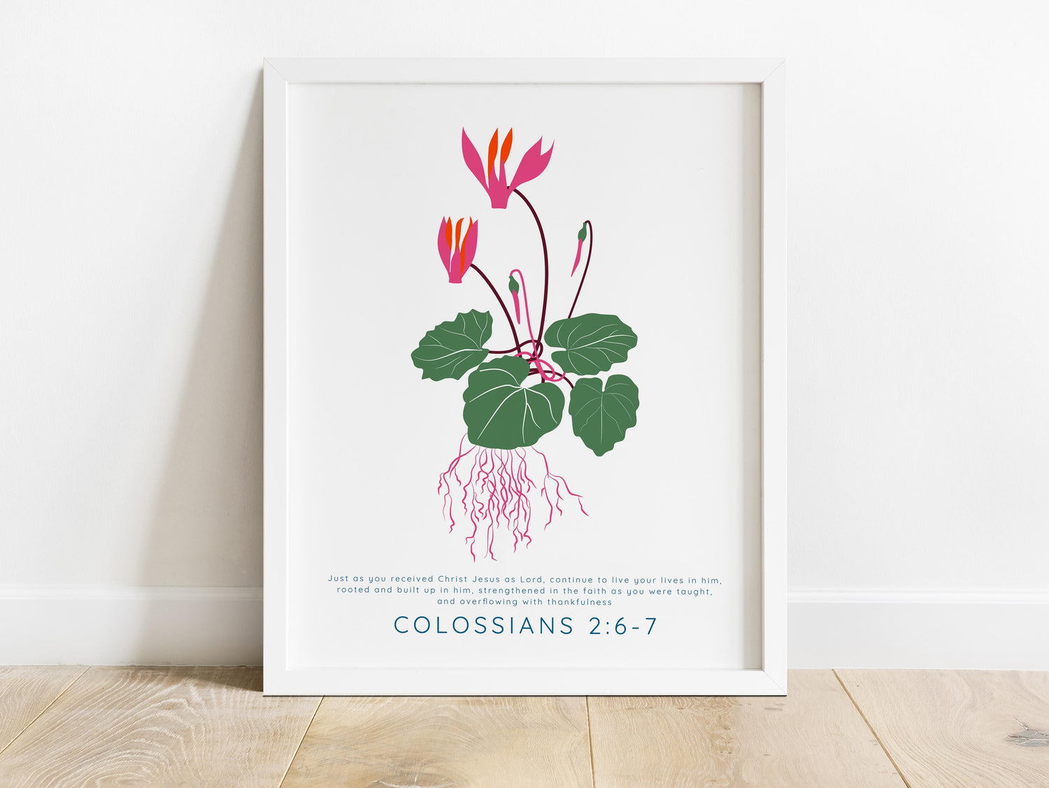 Inspirational floral wall art, Continue to live your lives in him, rooted in faith, Strengthened in the faith as you were taught,