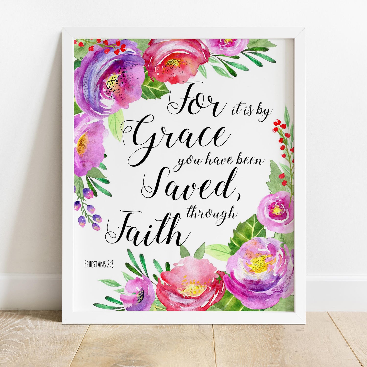 Bible Verses With Flowers, Ephesians 2 8 Wall Art, Christian Quotes About Faith, Pink floral scripture artwork Ephesians 2:8