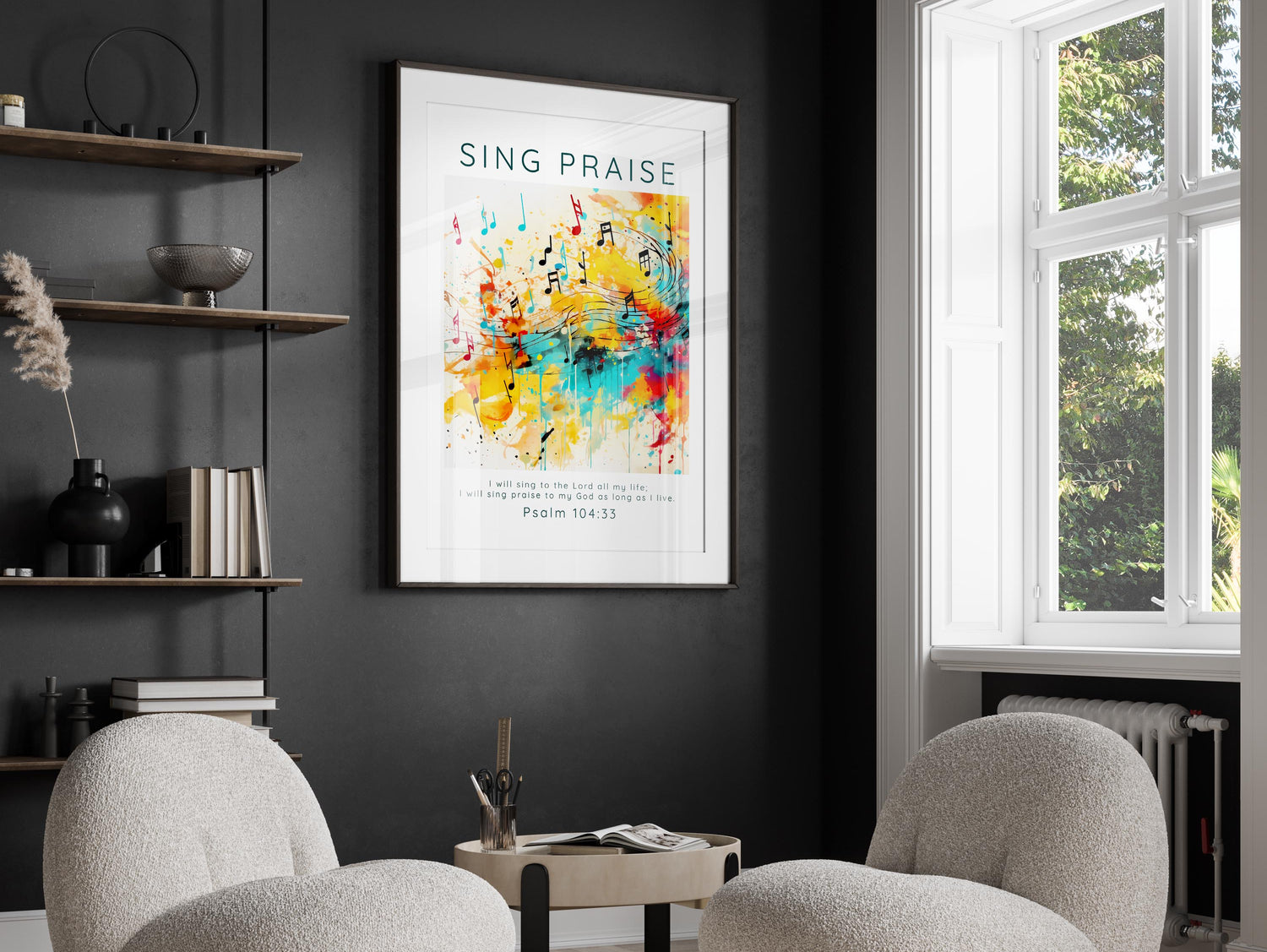 Music-inspired Psalm 104:33 print for living spaces, Harmony in worship home decor, Christian wall art with continuous praise theme