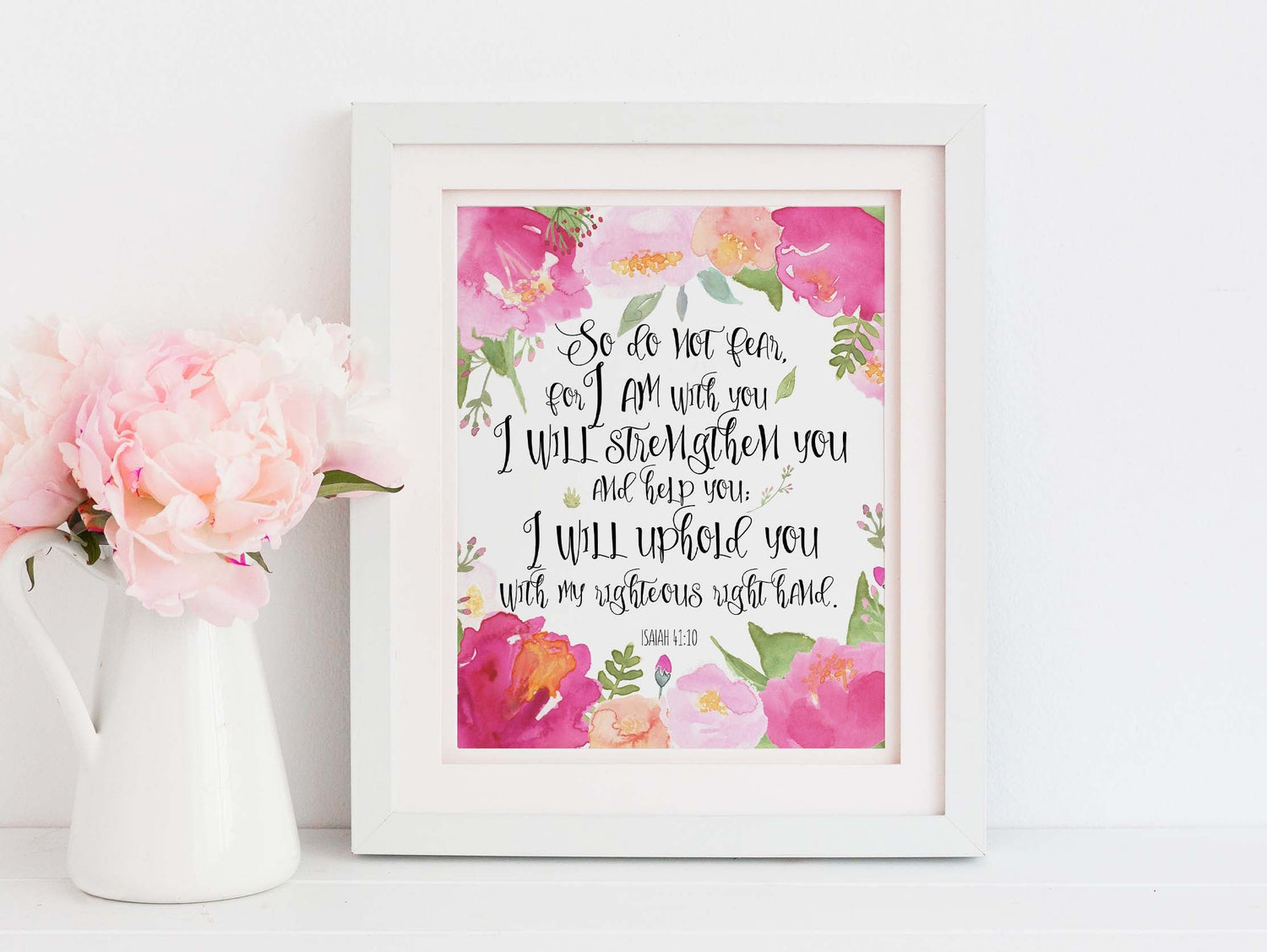 Isaiah 41 10 Wall Art, So Do Not Fear For I am With You Print, bible quote fear not for i am with you, isaiah 41 10 print