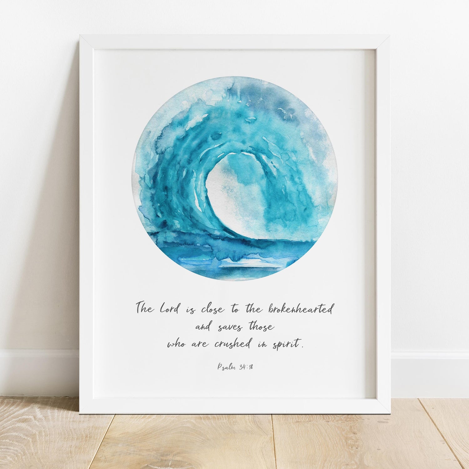 Watercolour turquoise wave Bible verse print, Psalm 34:18 wall art with comforting quote, 'The Lord is Close to the Brokenhearted'