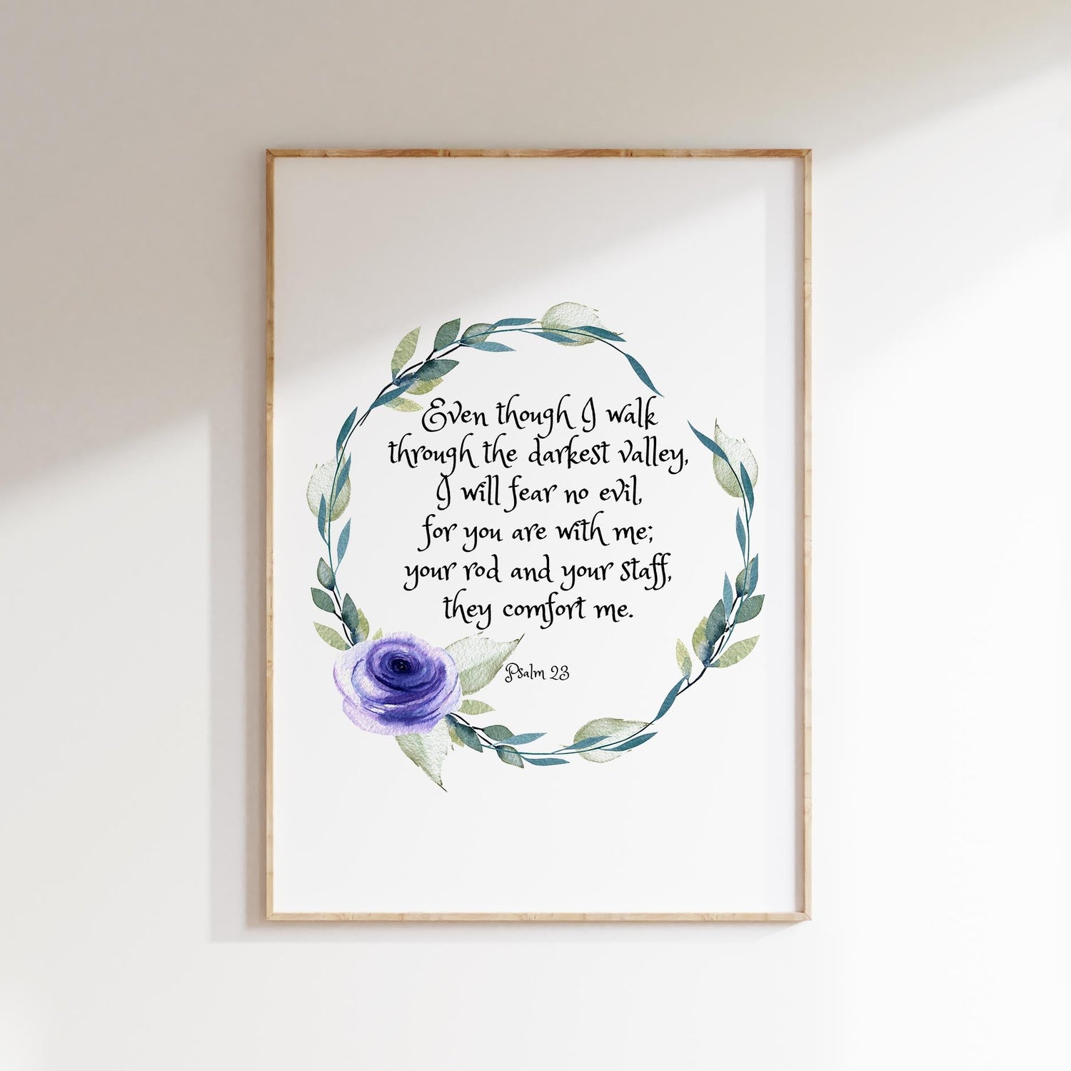 Psalm 23 Wall Art, Even Though I Walk Through The Valley Wall Art, Minimalist floral wreath Bible verse print Psalm 23:4