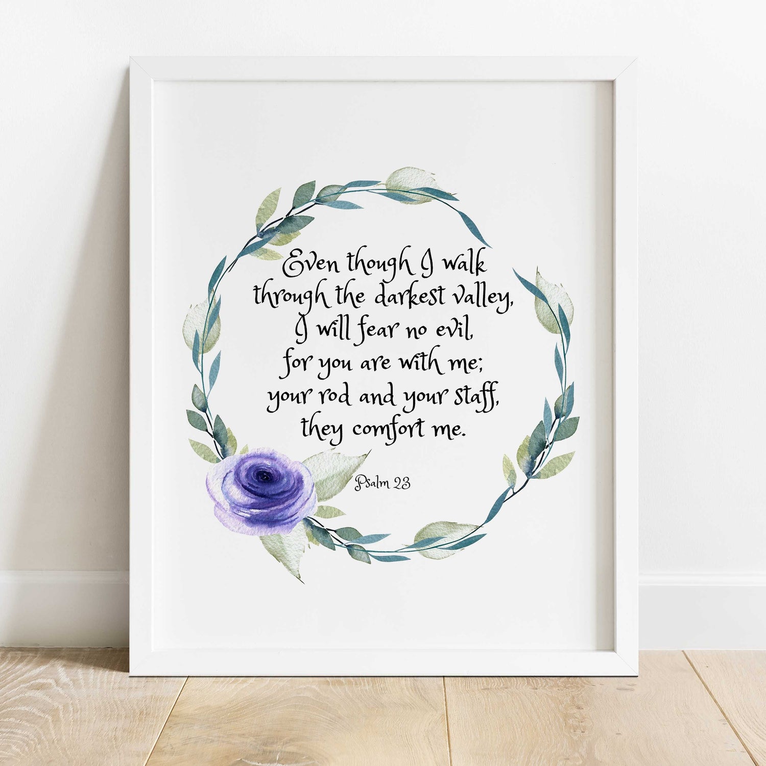 Christian home decor with comforting Psalm 23:4, Serene floral print with Bible verse for home, Psalm 23:4 art