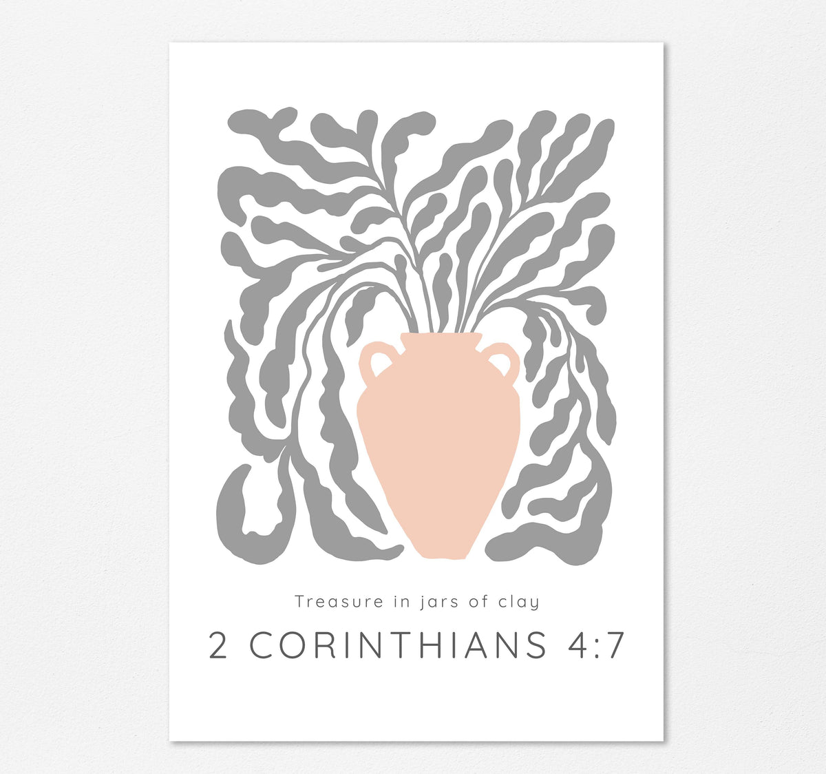 Treasure In Jars Of Clay Christian Wall Art Print, 2 Corinthians 4 7 Peach vase Bible verse print, Grey vine scripture artwork