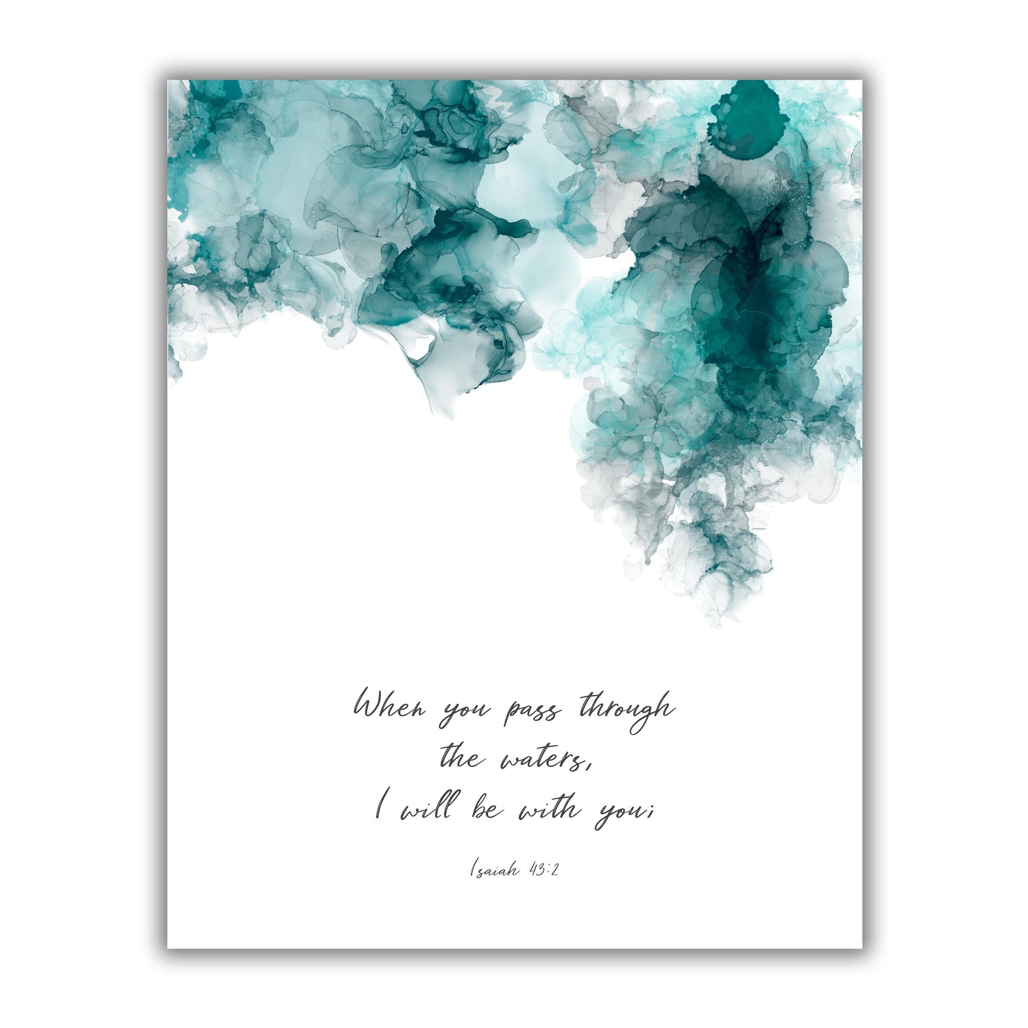 When You Pass Through The Waters Christian Wall Art Print, Isaiah 43 Poster, Turquoise and black ink Bible verse print