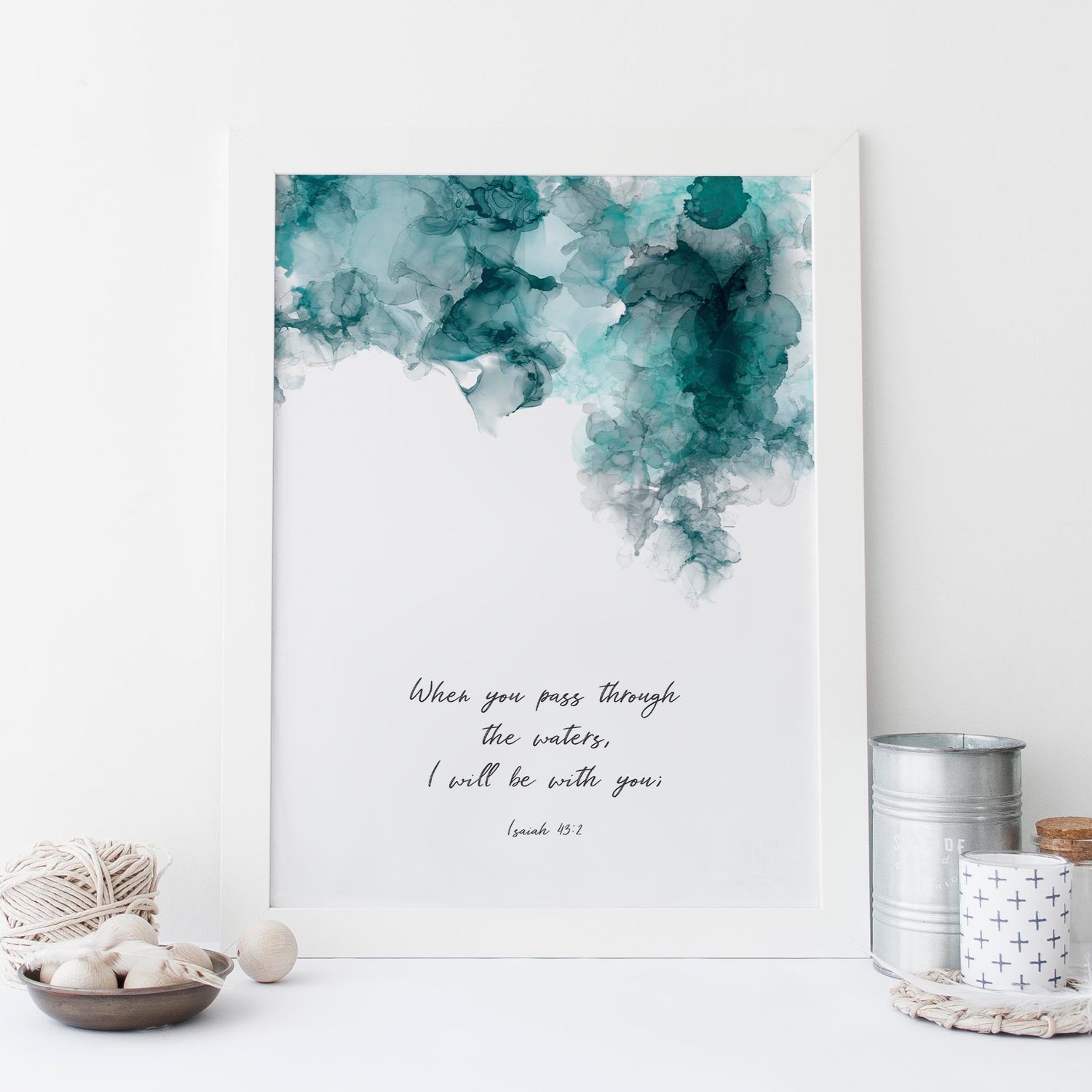 Serene turquoise and black ink design print, Encouraging wall art for Christian homes, decor with Isaiah 43:2 scripture