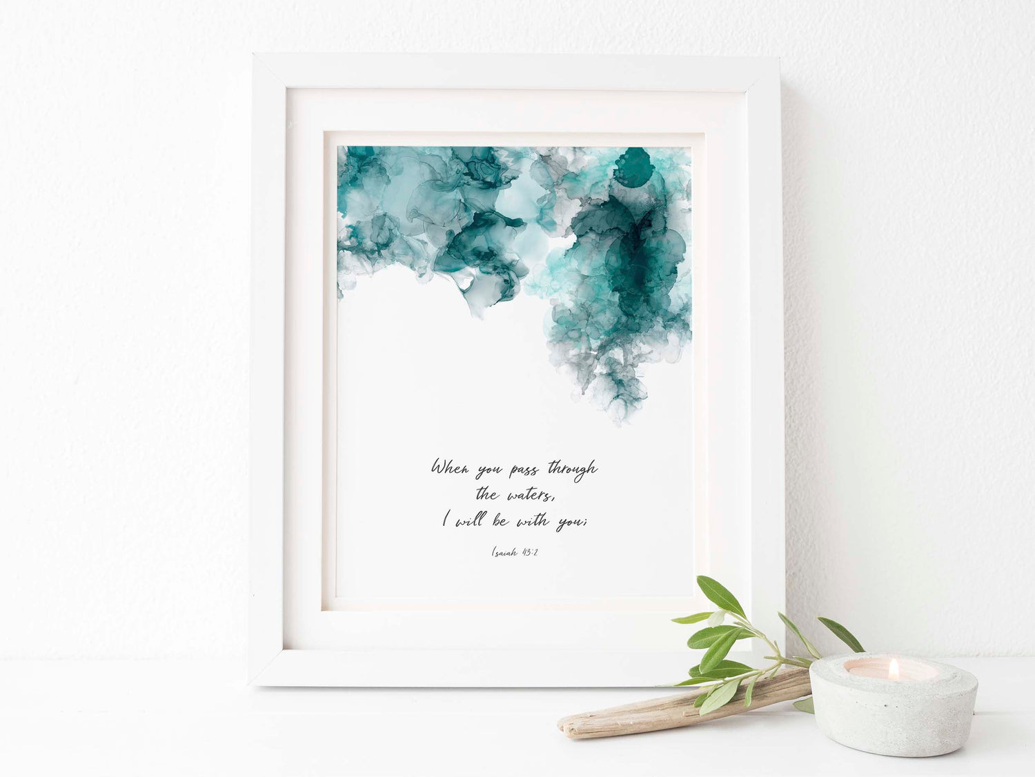 Inspirational Isaiah 43:2 wall art, Encouraging scripture print for home decor, Christian art with Isaiah 43:2 quote