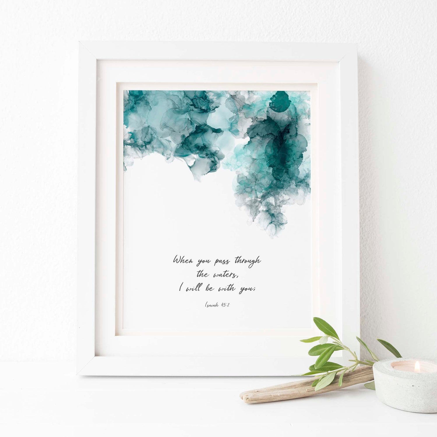 Inspirational Isaiah 43:2 wall art, Encouraging scripture print for home decor, Christian art with Isaiah 43:2 quote