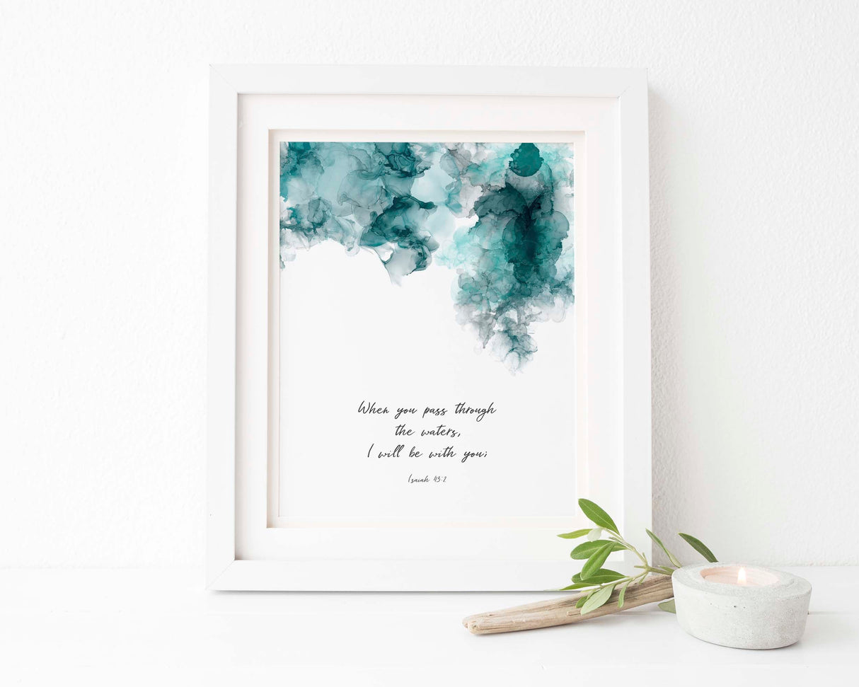 Inspirational Isaiah 43:2 wall art, Encouraging scripture print for home decor, Christian art with Isaiah 43:2 quote