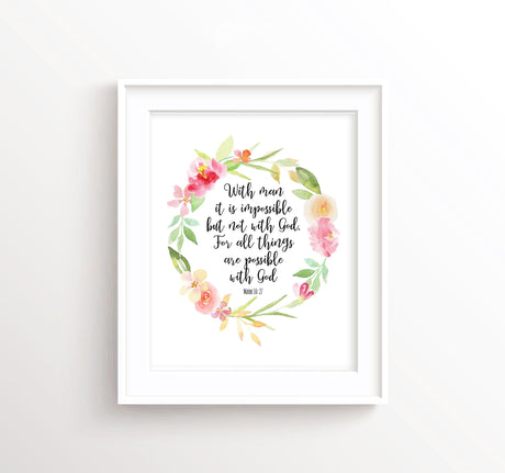 with man it is impossible printable quote, bible verses about not giving up, encouraging scripture pictures