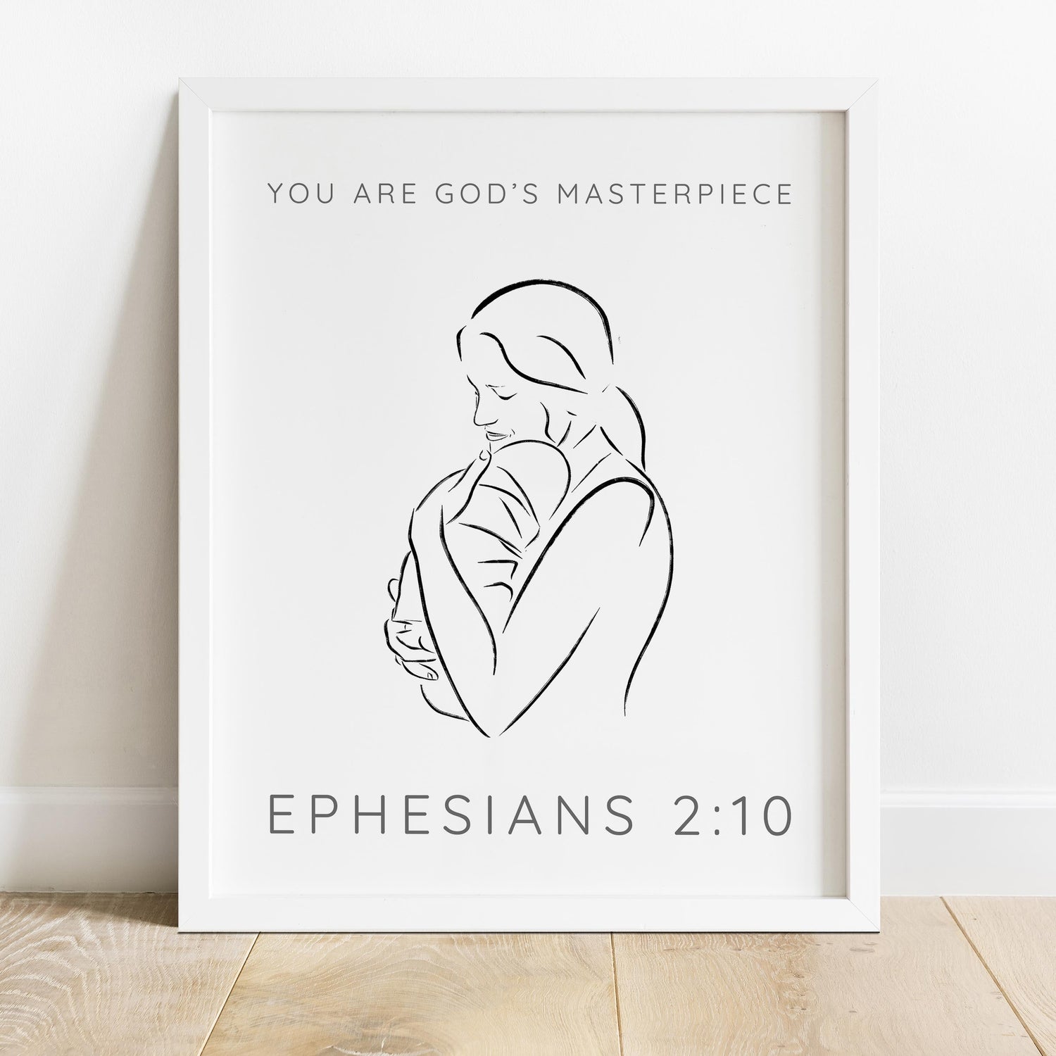 Biblical print affirming the worth of every individual, Mother and baby line drawing print with Ephesians 2:10 verse