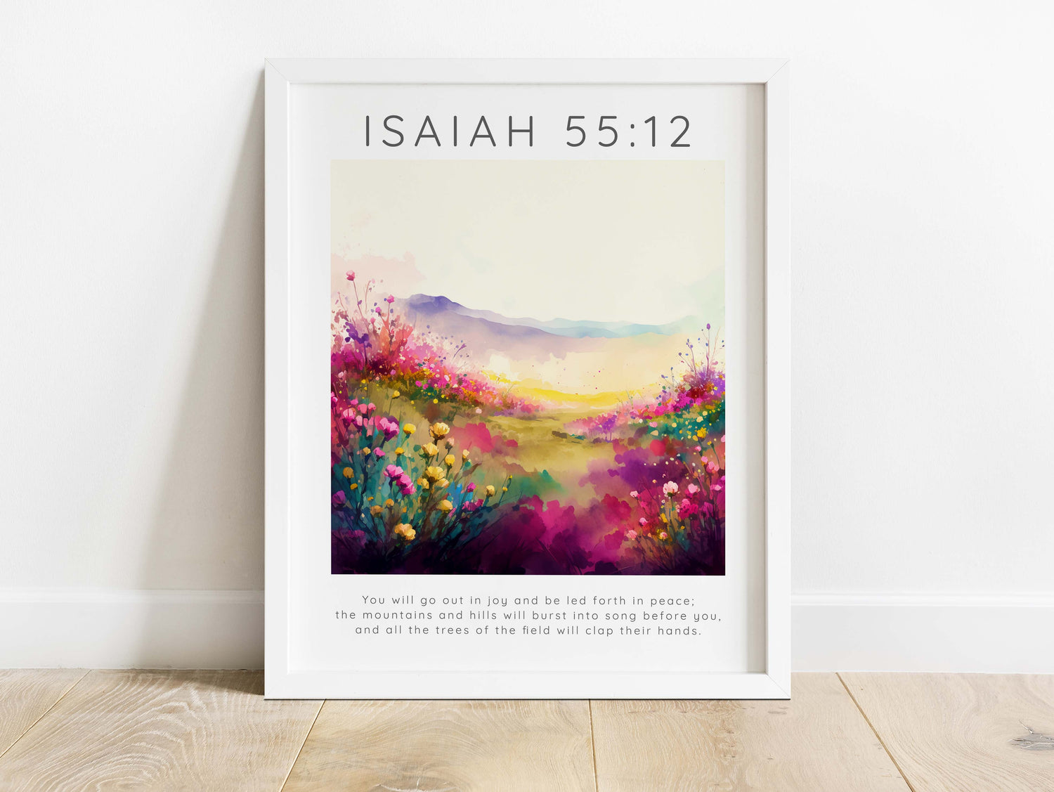 Meaningful gift of joy and peace wall art, Serene and colorful flower meadow wall print, Isaiah 55:12 Bible verse flower meadow print