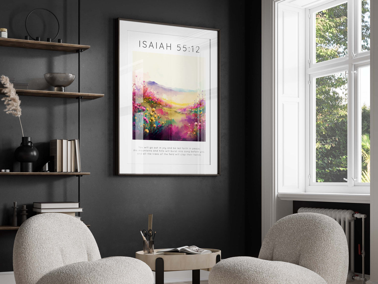 Mountains and hills burst into song wall decor, Trees clapping hands inspirational art, Faithful living room decor with Isaiah 55:12