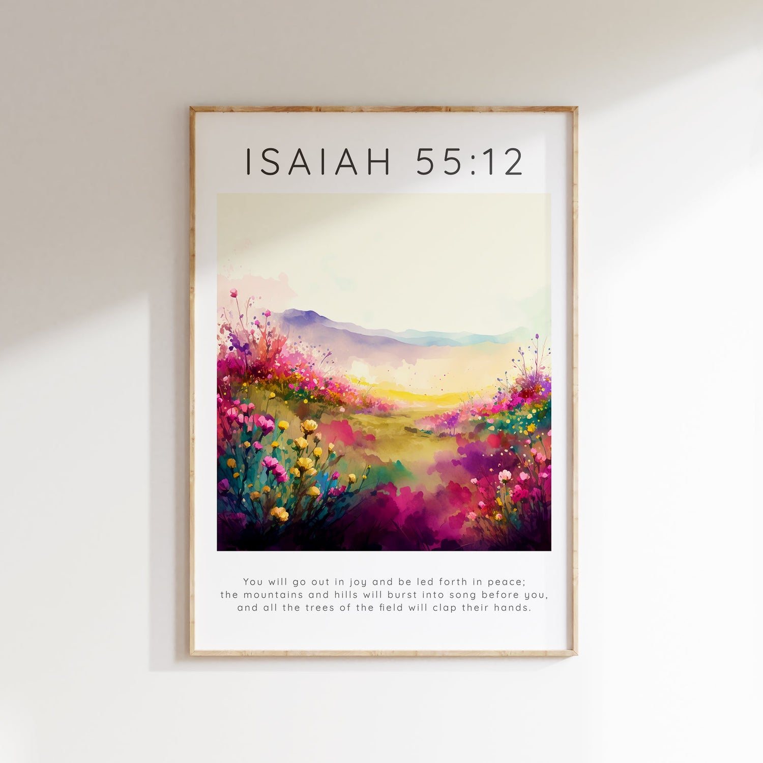 Isaiah 55 12 Christian Wall Art, Modern Faith Decor Christian Shop, Isaiah 55:12 Bible verse pink flower meadow print