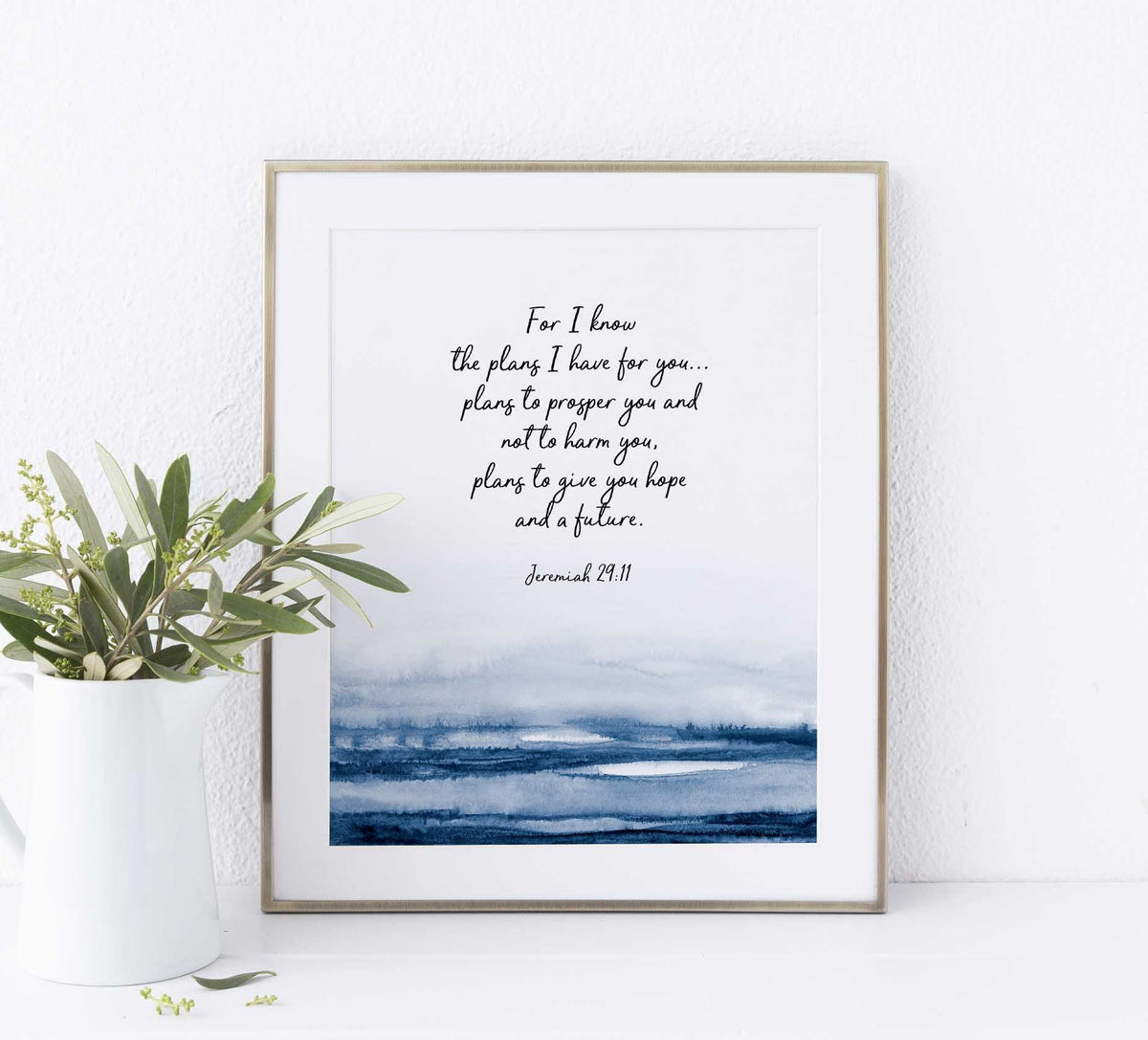 Jeremiah 29 11 Christian Wall Art Print, For I know The Plans I Have For You Bible Verse For Encouragement.